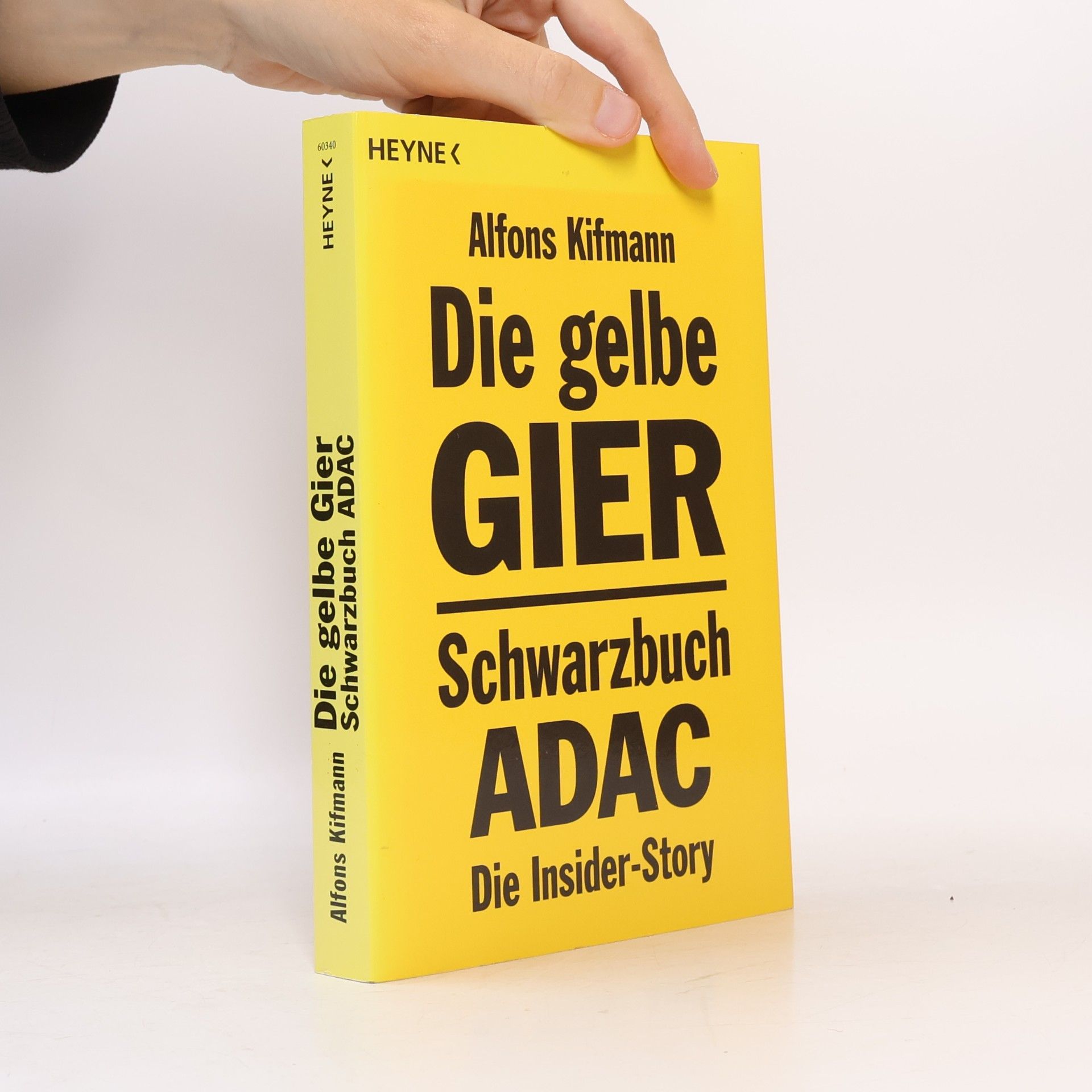 Alfons Kifmann Die gelbe Gier