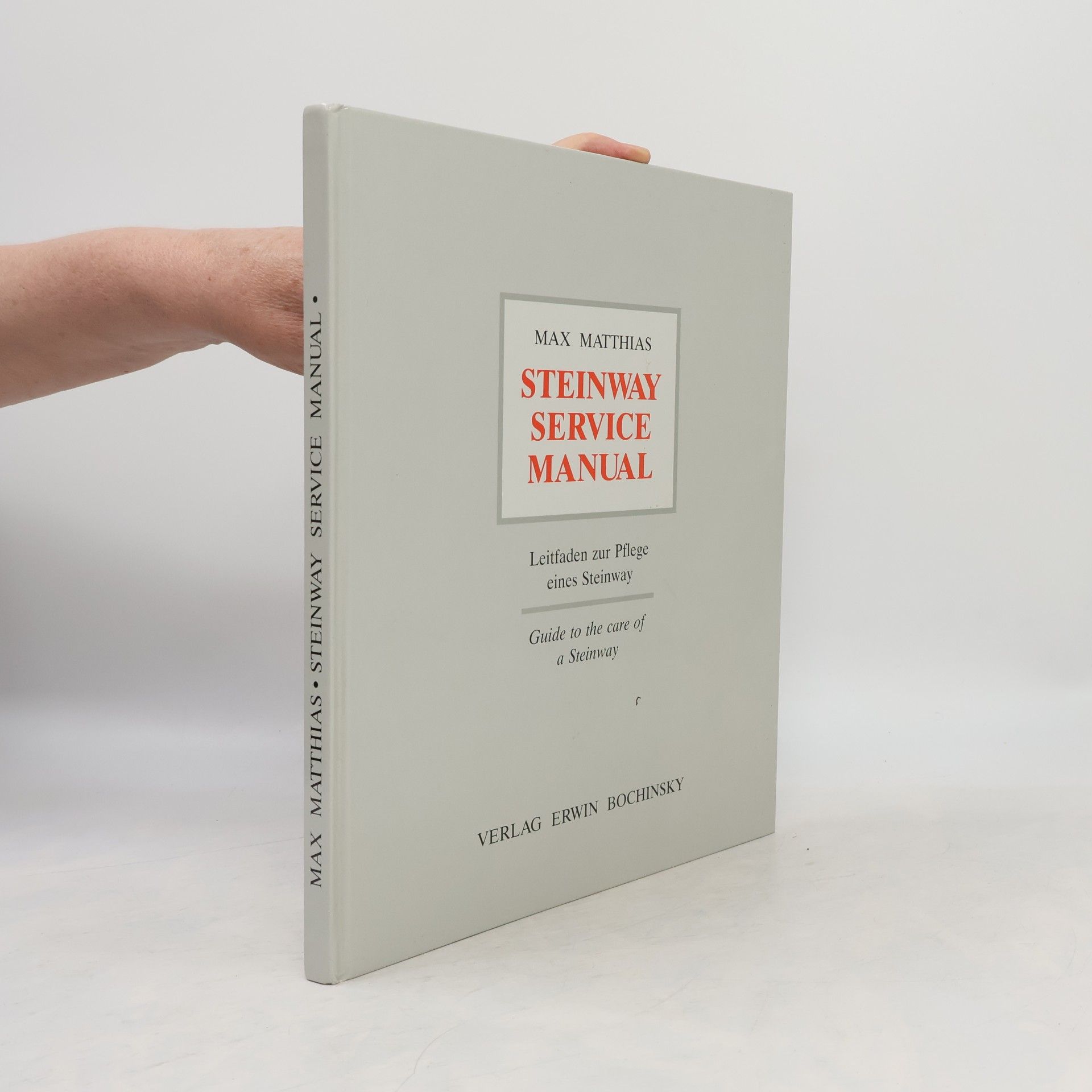 Max Matthias Steinway service manual