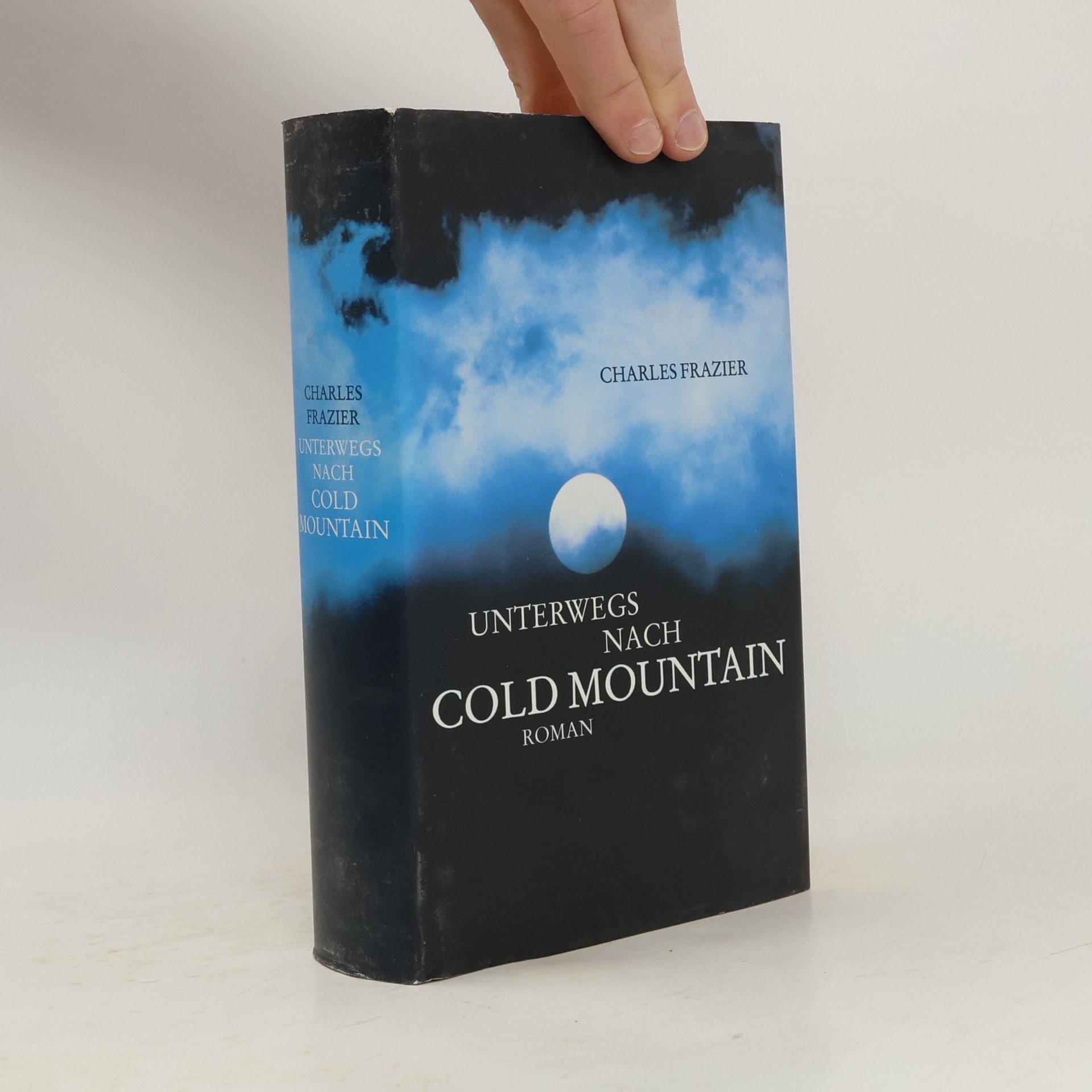 Charles Frazier Unterwegs nach Cold Mountain