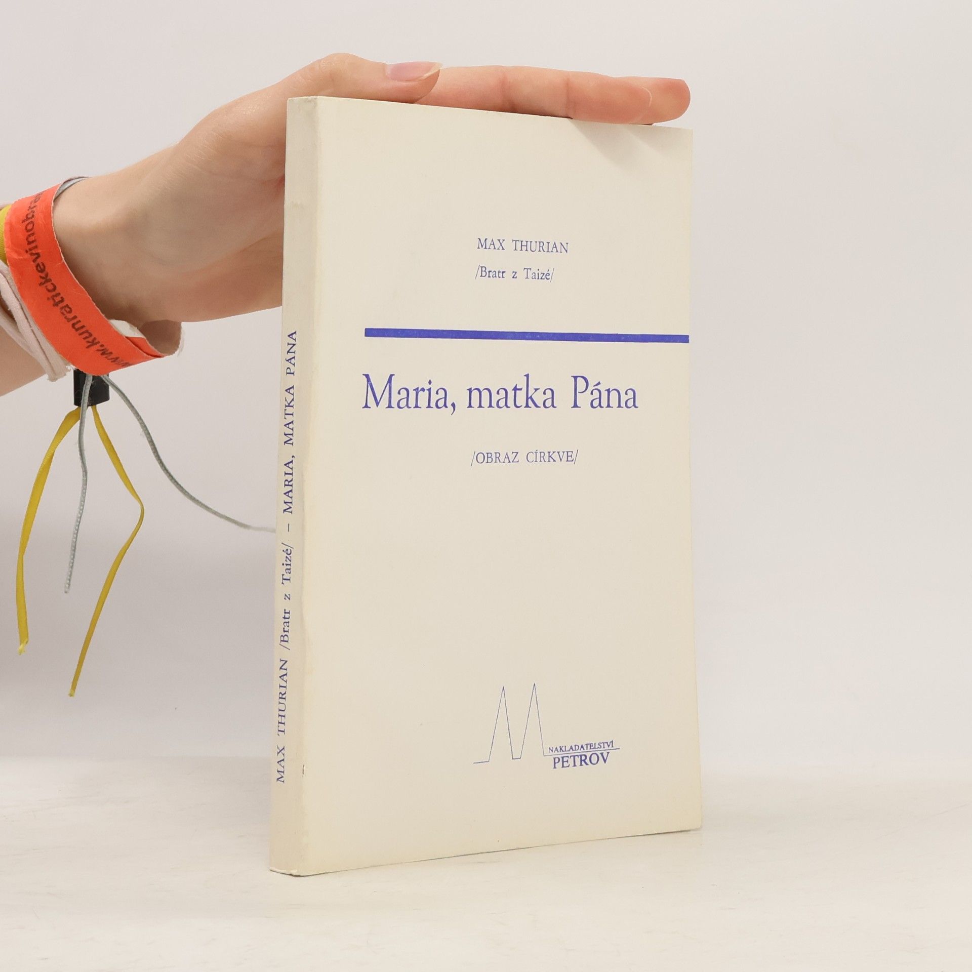 Max Thurian Maria, matka Pána
