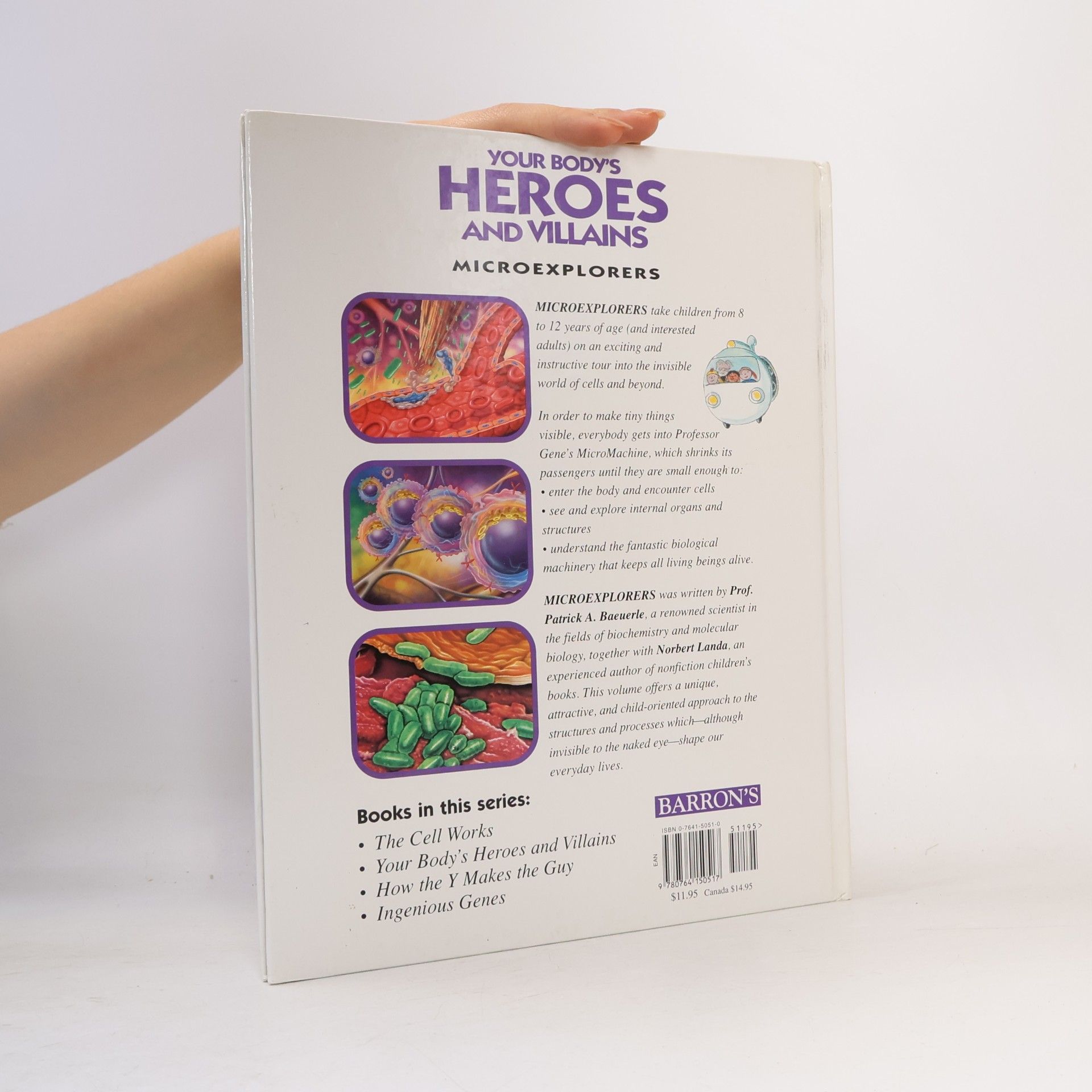 Norbert Landa Microexplorers: Your Body's Heroes and Villains