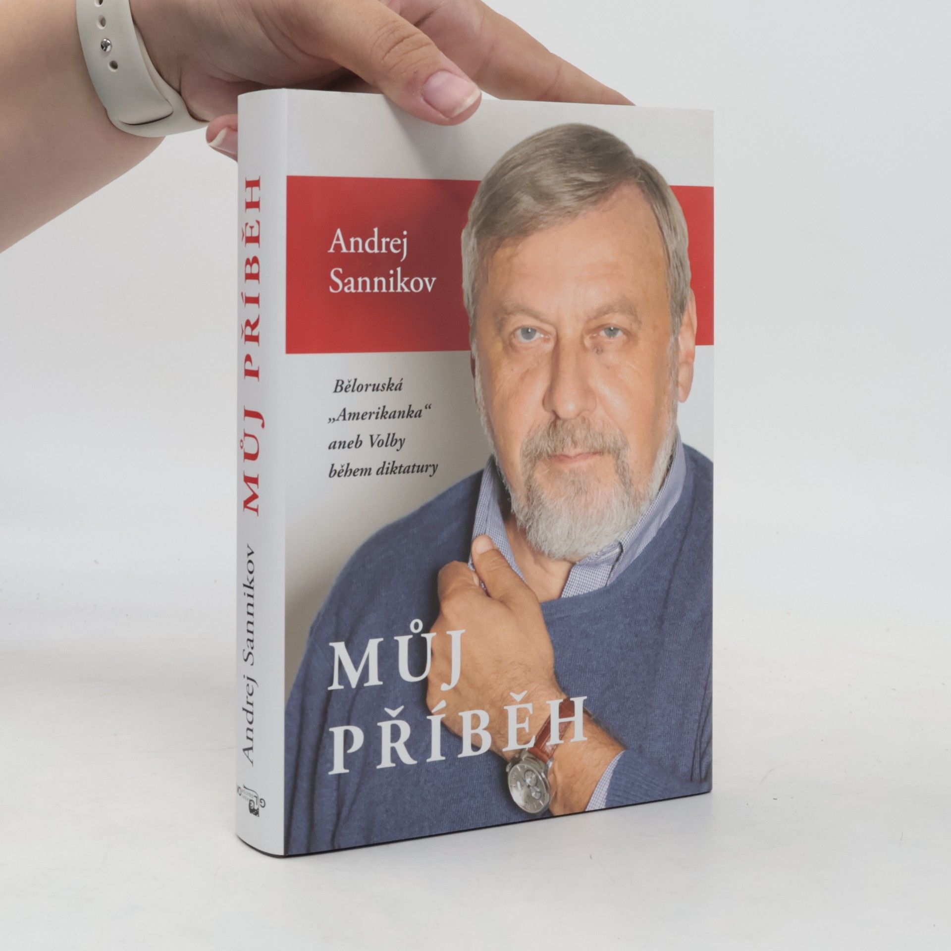 Andrej Sannikov Můj příběh