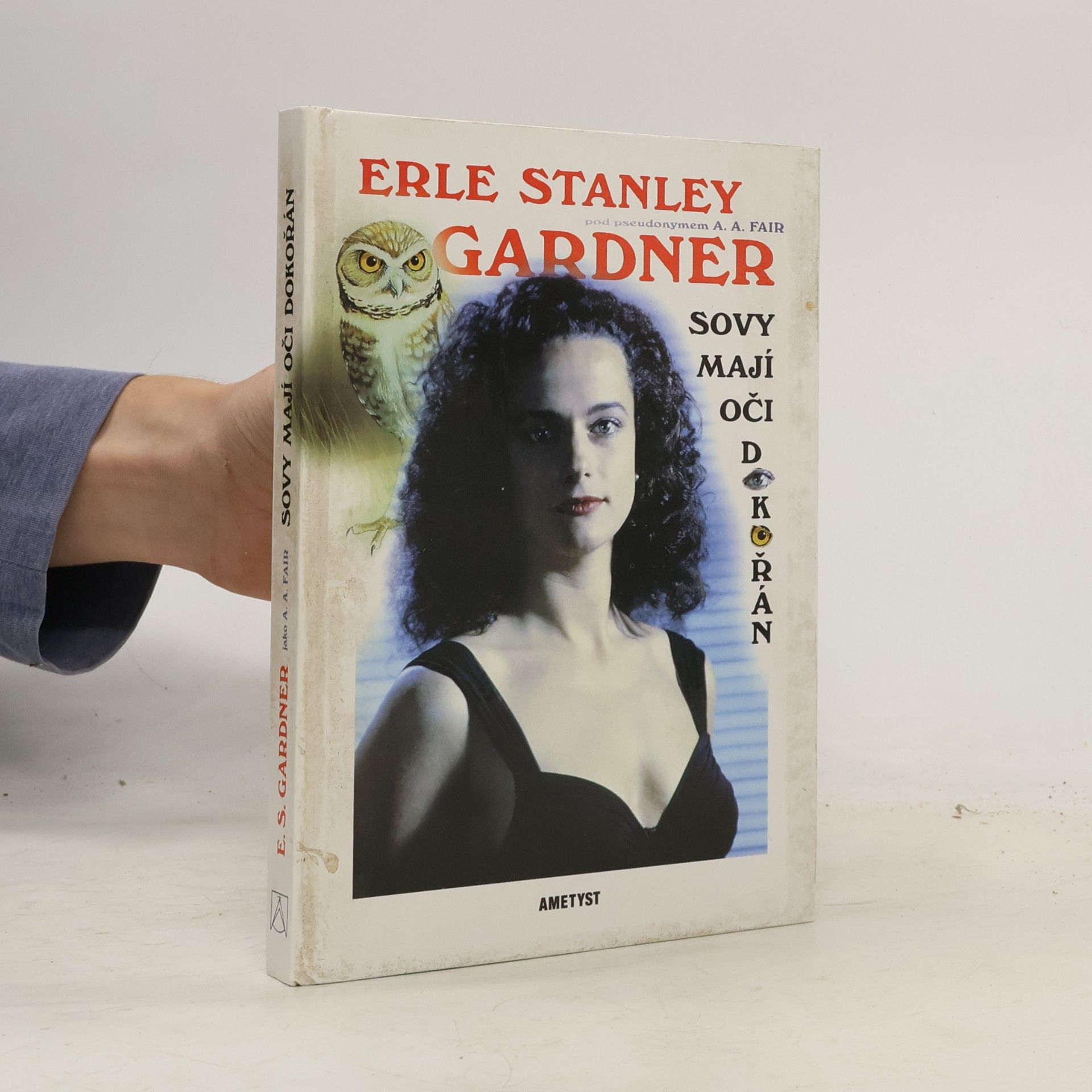 Erle Stanley Gardner Sovy mají oči dokořán