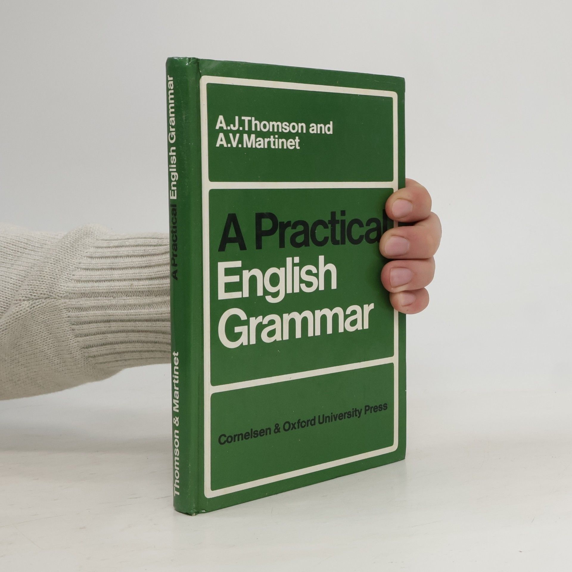 Audrey Jean Thomson A Practical English Grammar