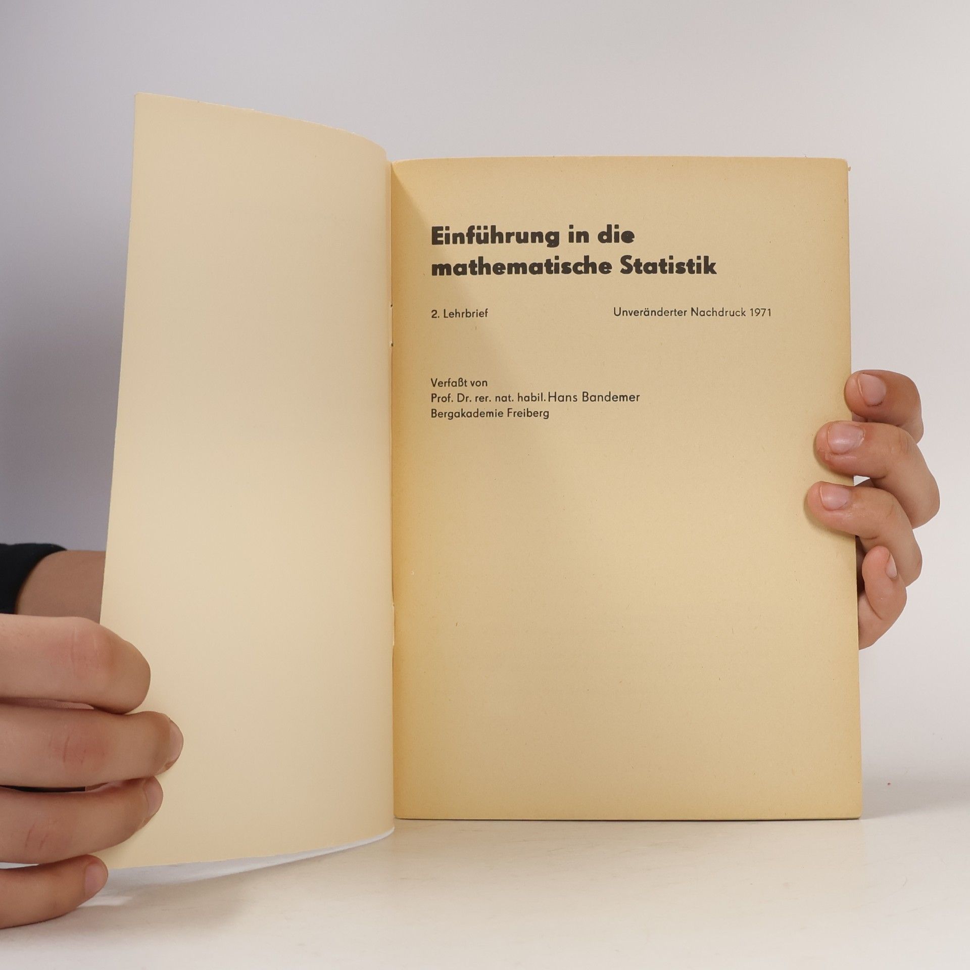 Hans Bandemer Einführung in die mathematische Statistik