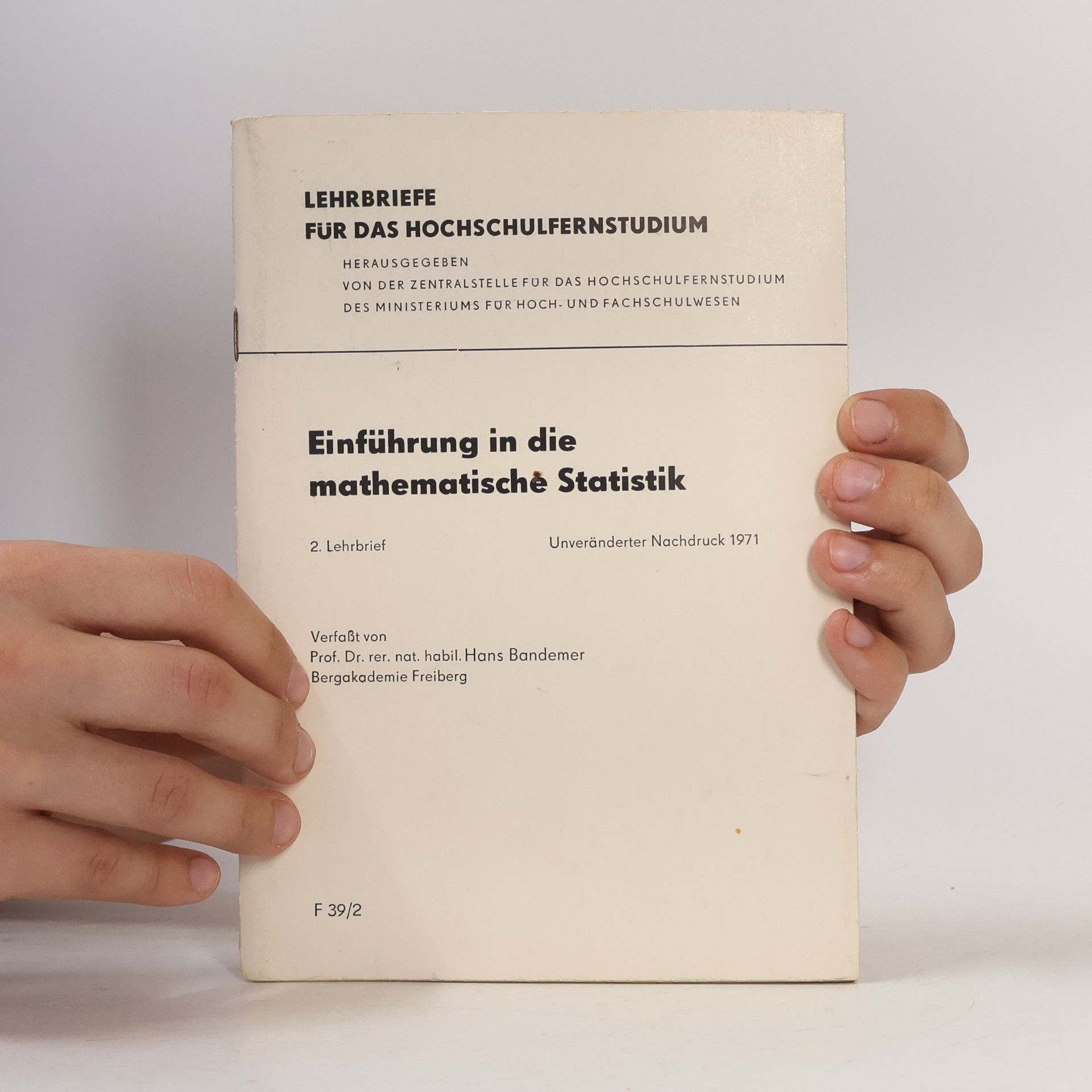 Hans Bandemer Einführung in die mathematische Statistik