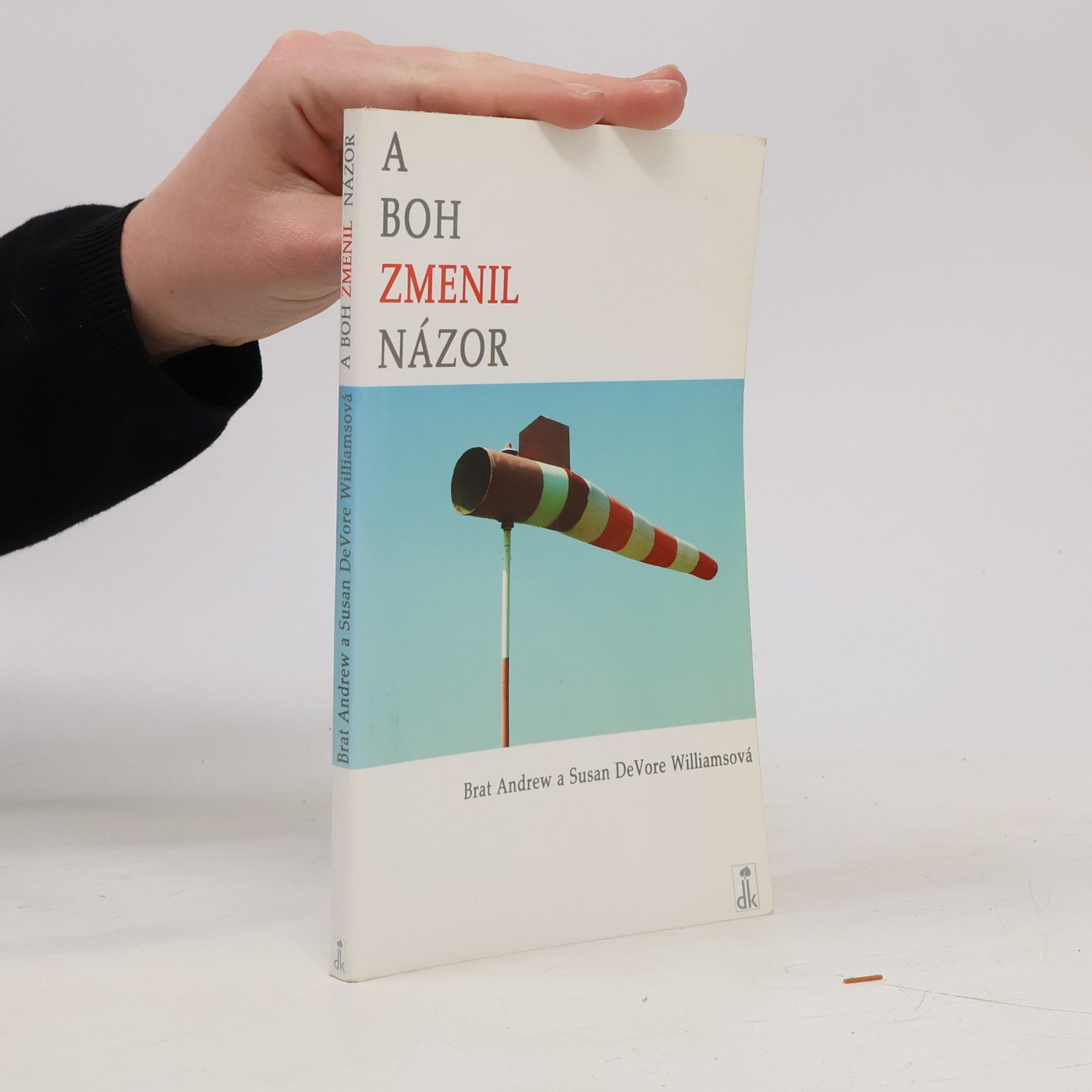 A Boh zmenil názor