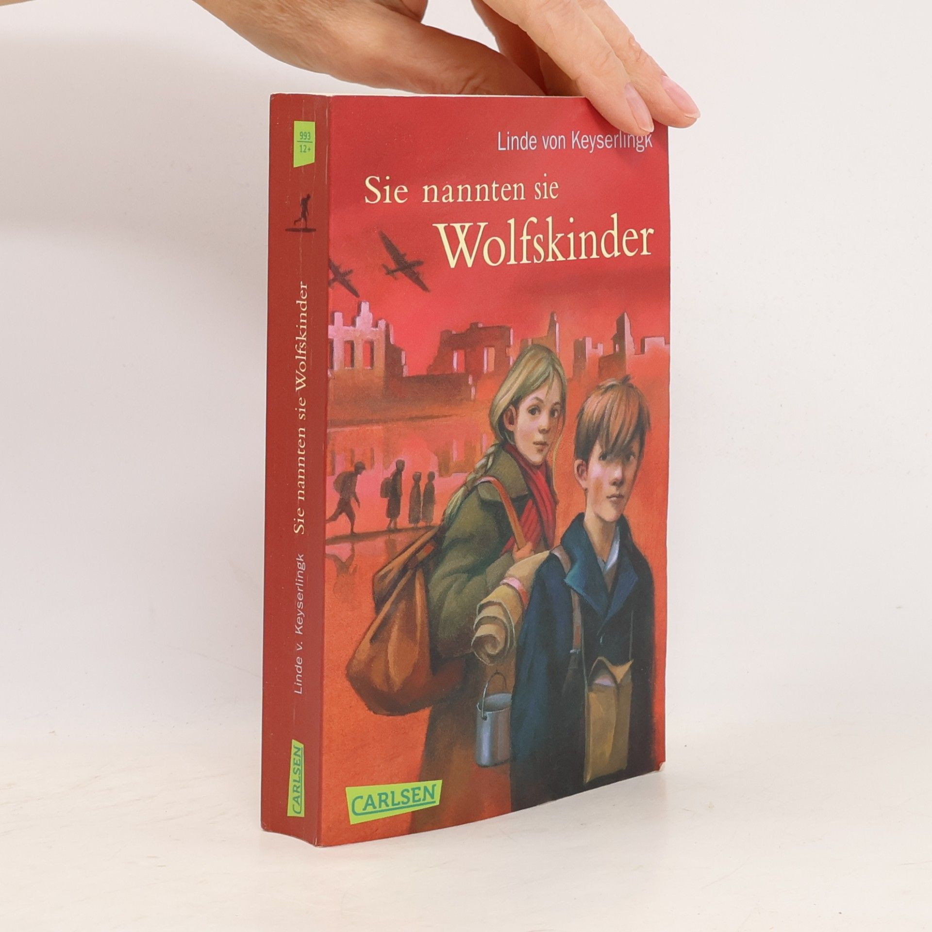 Linde von Keyserlingk Sie nannten sie Wolfskinder
