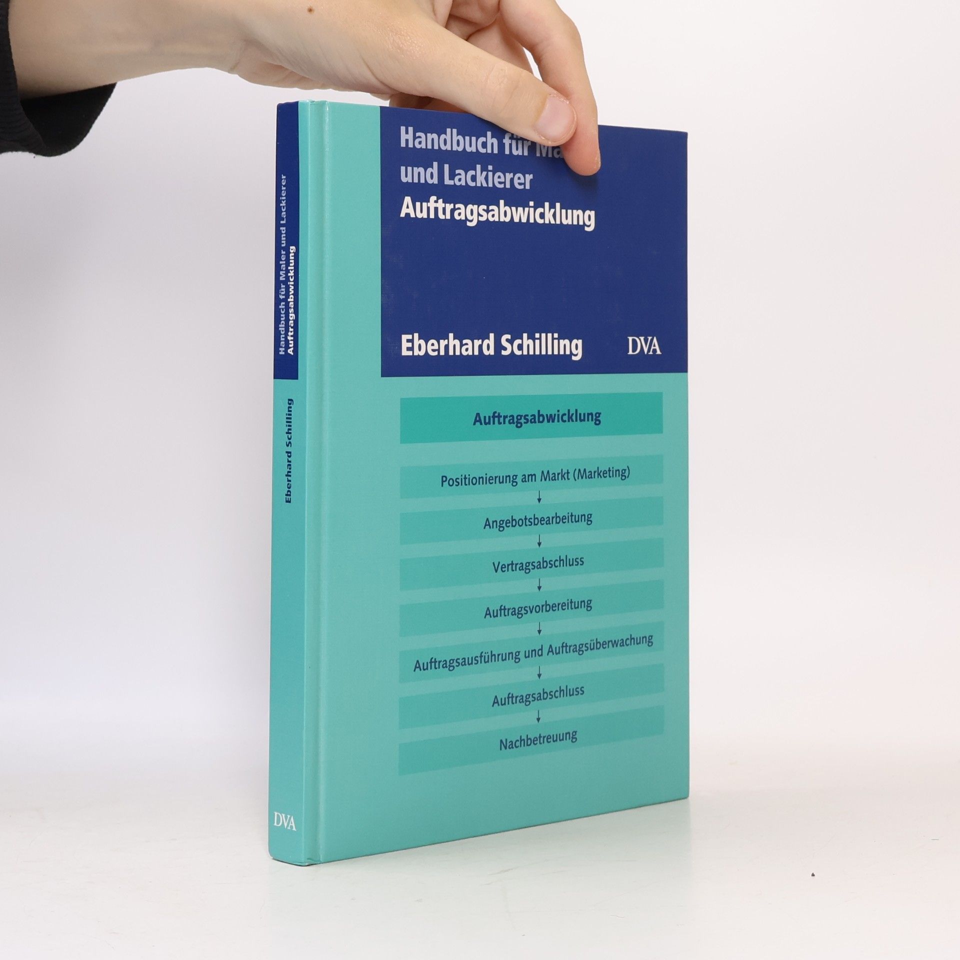 Eberhard Schilling Handbuch für Maler und Lackierer