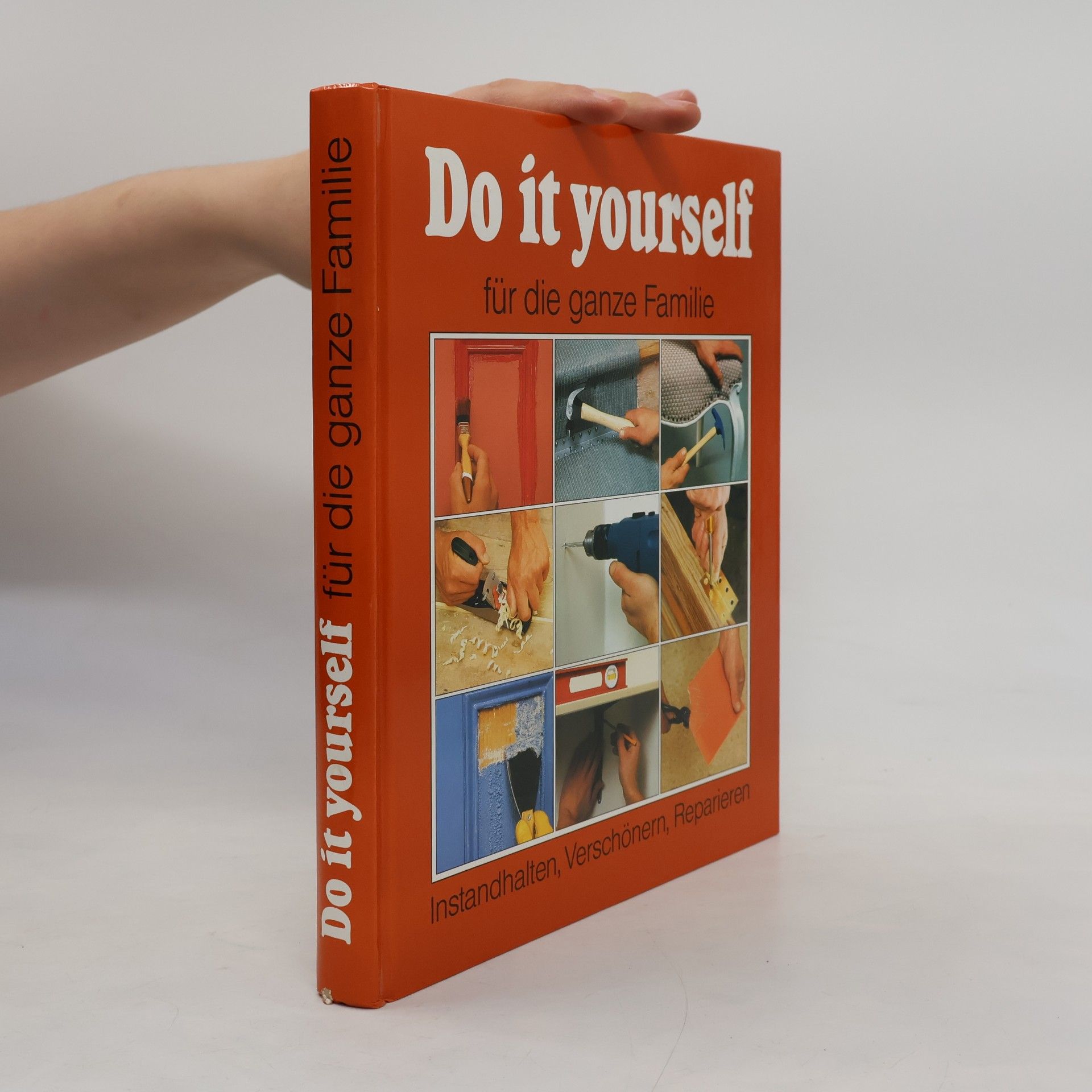 Autorenkollektiv Do It Yourself für die ganze Familie