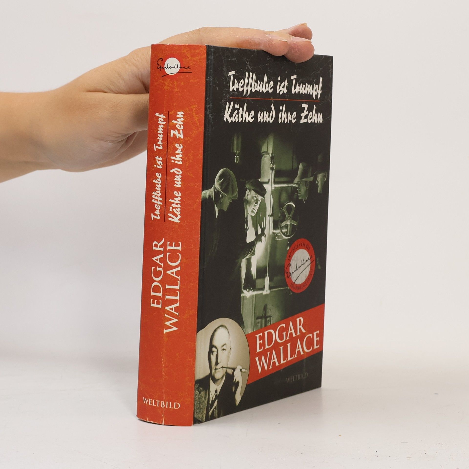 Edgar Wallace Treffbube ist Trumpf. Käthe und ihre Zehn