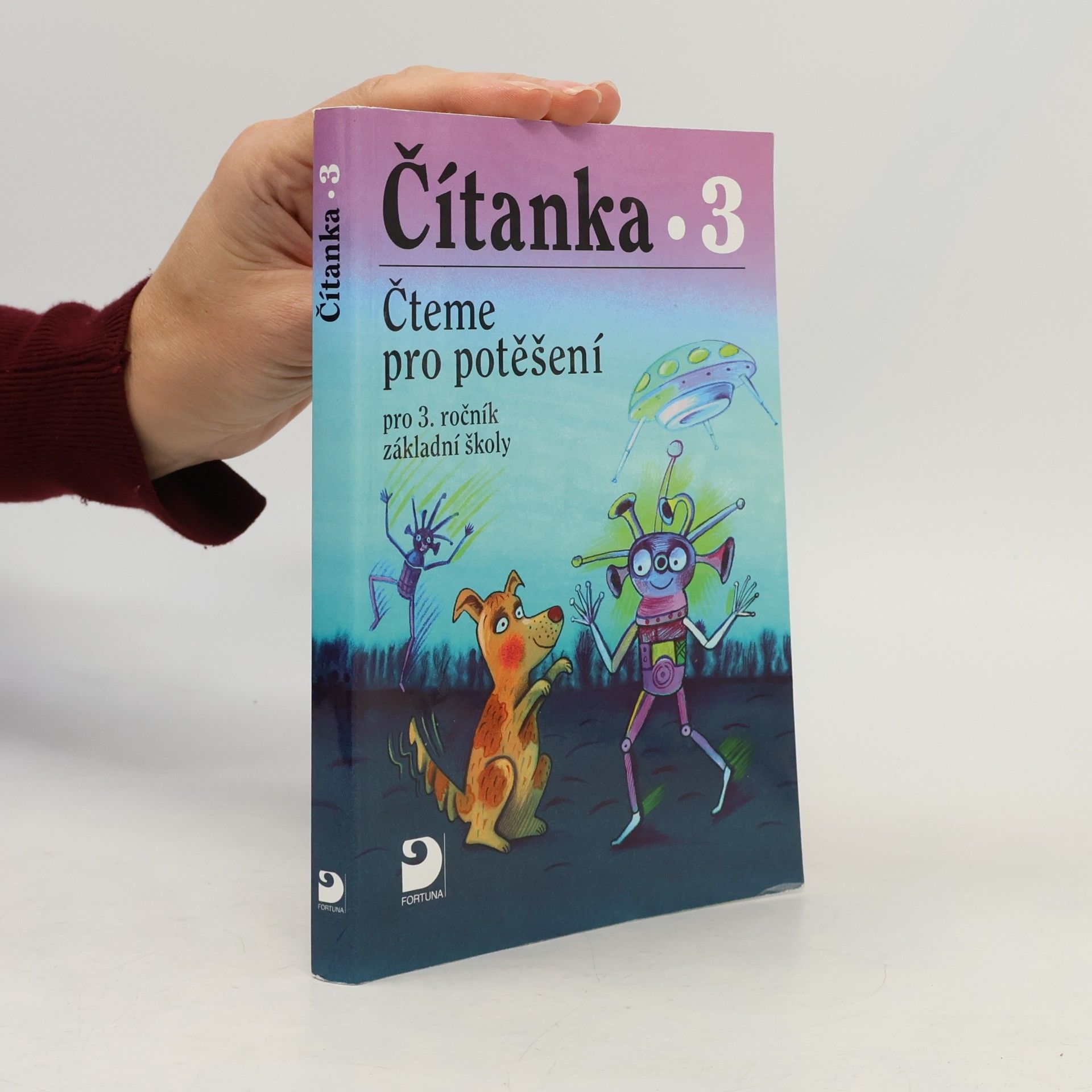 Čítanka 3 - čteme pro potěšení pro 3. ročník základní školy