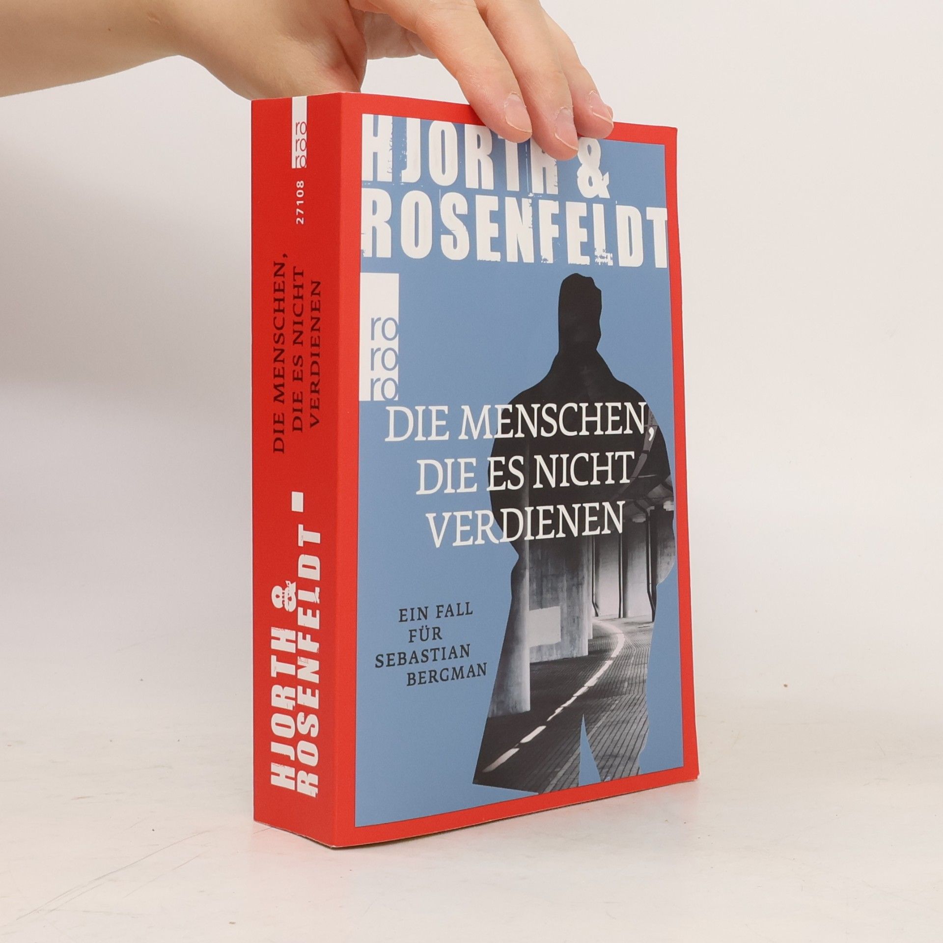 Michael Hjorth Die Menschen, die es nicht verdienen