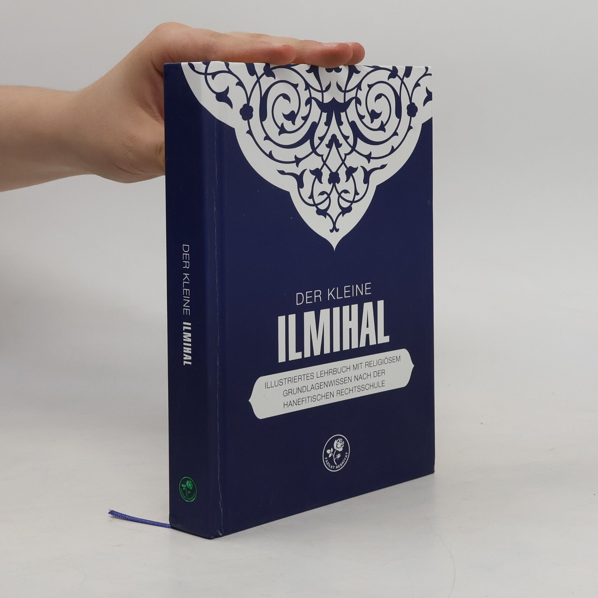 Autorenkollektiv Der Kleine Ilmihal - Einführungen Islam, Islam (Bücher), Hardcover-Ausgabe, Gebetsbuch İslam, Das Gebetsbuch, İlmihal Deutsch, Deutsche Ausgabe