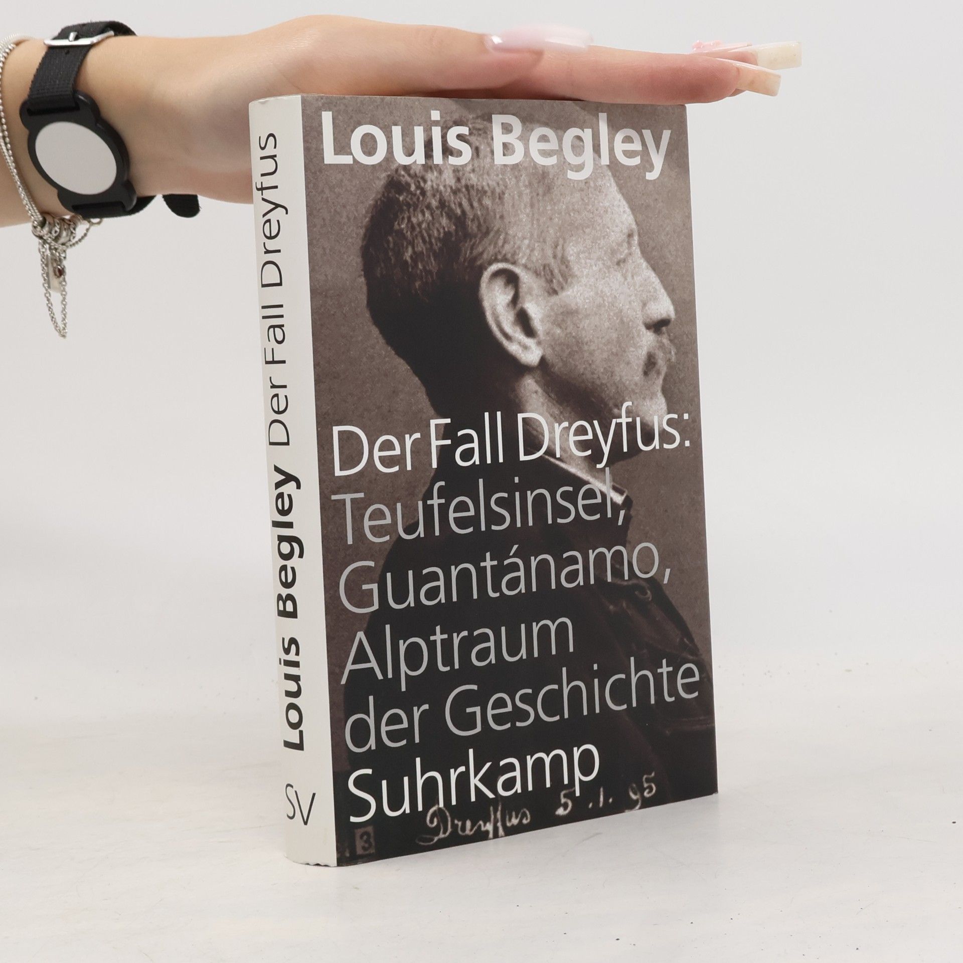 Louis Begley Der Fall Dreyfus