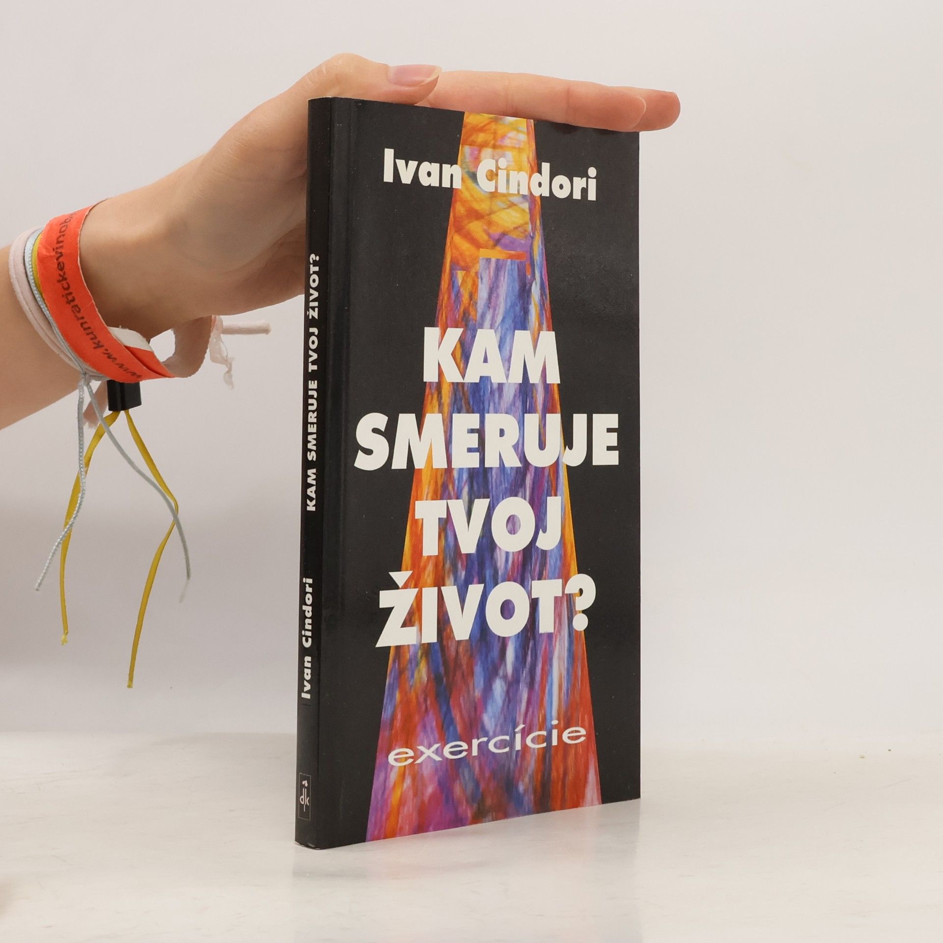 Ivan Cindori Kam smeruje tvoj život?