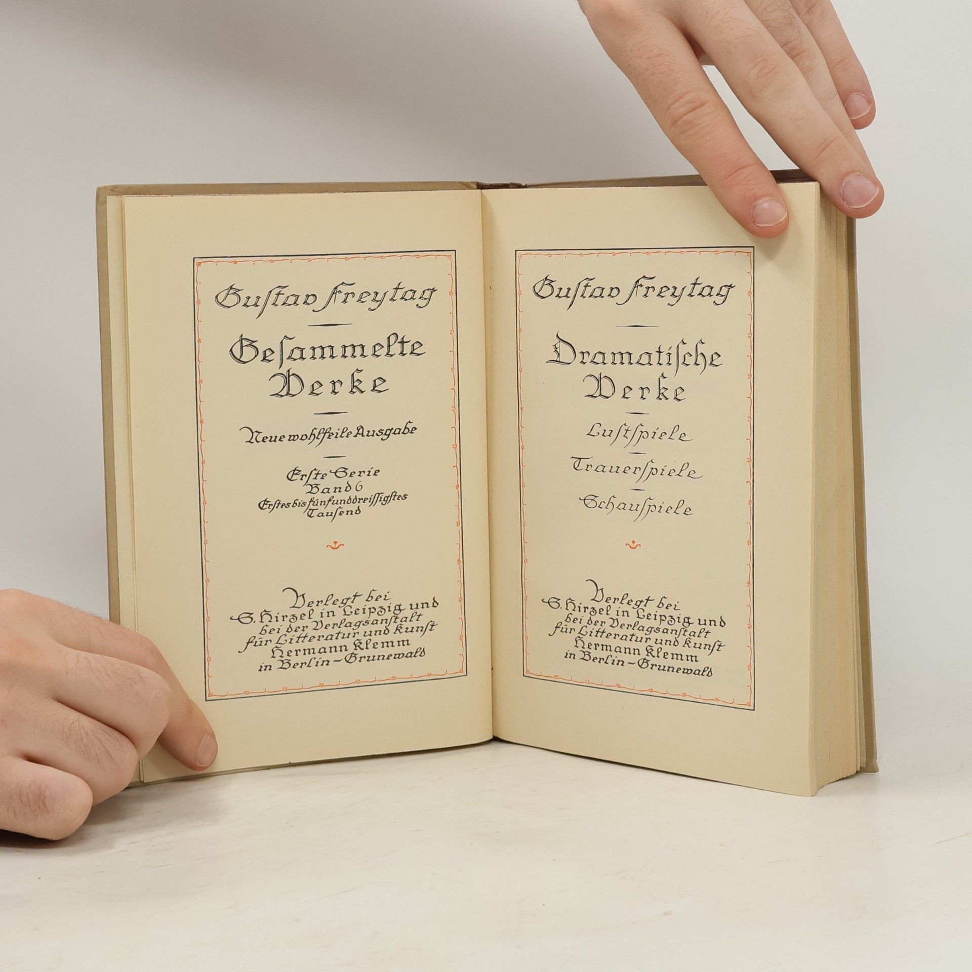 Gustav Freytag Gesammelte Werke 6. Dramatische Werke