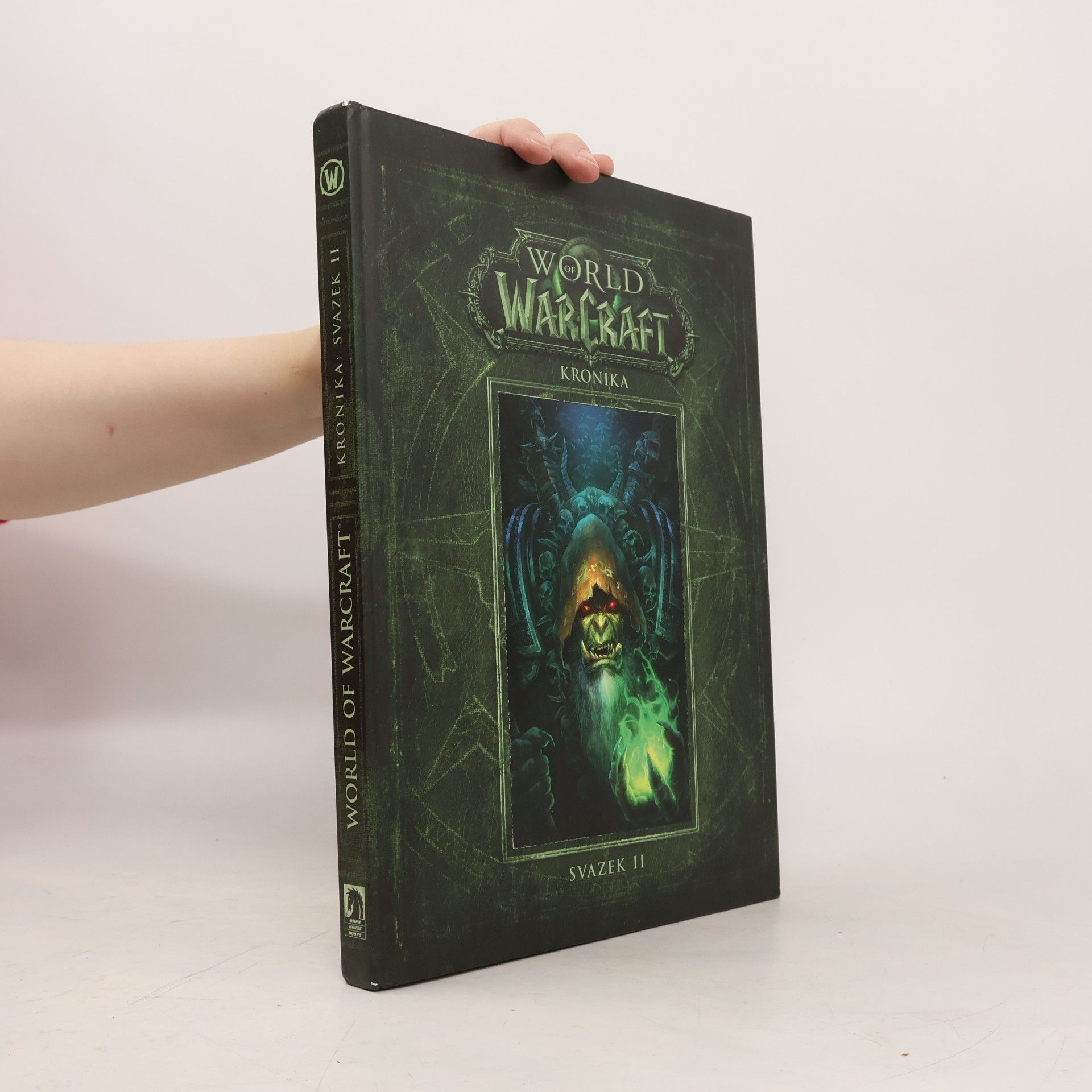 Robert B. Brooks World of WarCraft. Kronika. Svazek II
