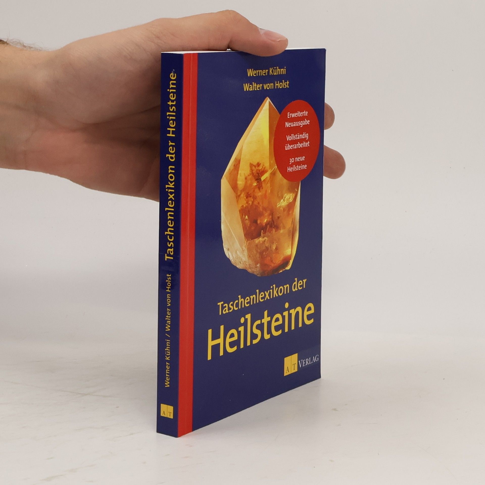 Werner Kühni Taschenlexikon der Heilsteine