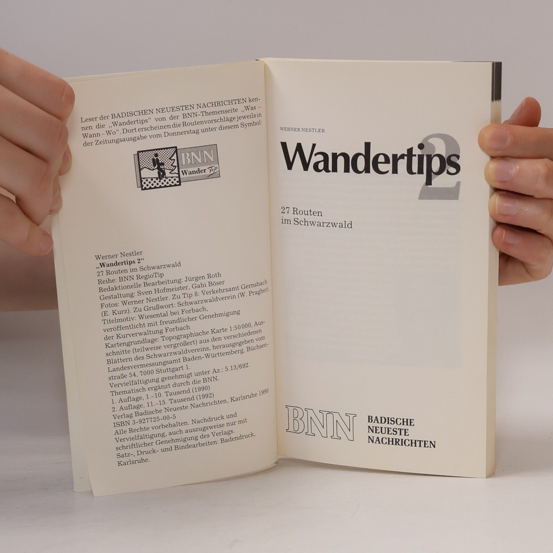 Fritz Werner Nestler BNN RegioTip - 2: Wandertips II. 27 Routen im Schwarzwald