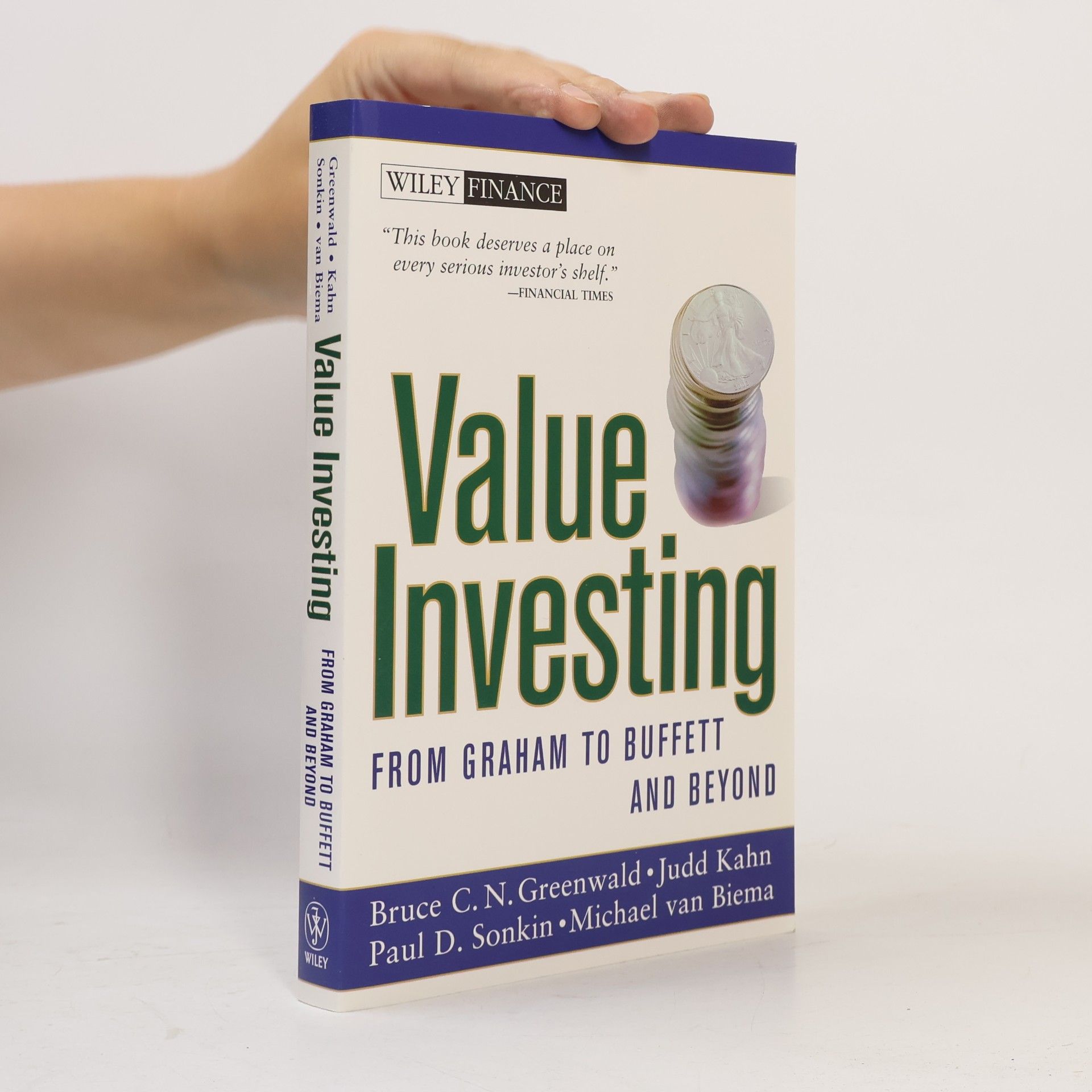 Michael van Biema Value investing : from Graham to Buffet and beyond