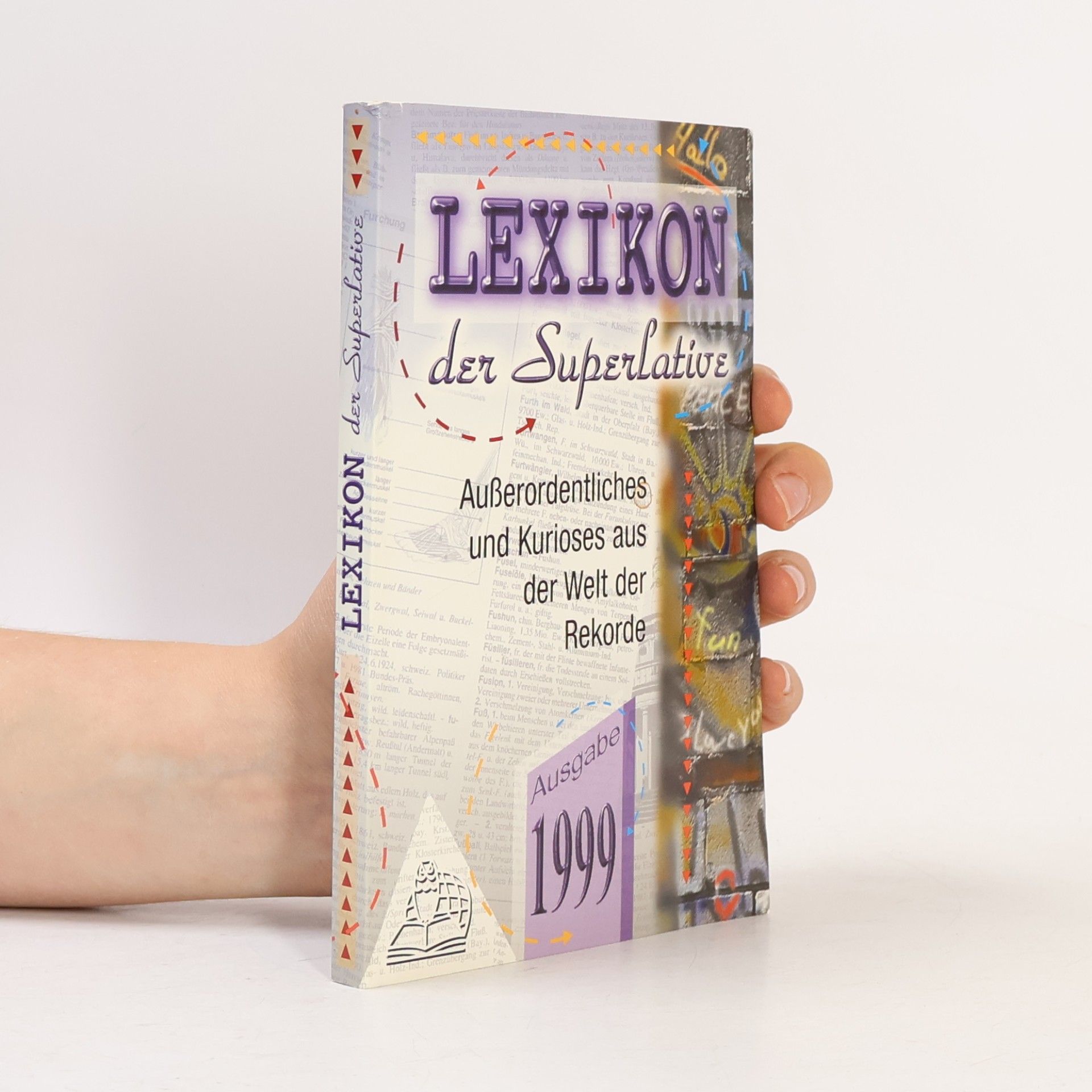 Kolektiv autorů Lexikon der Superlative