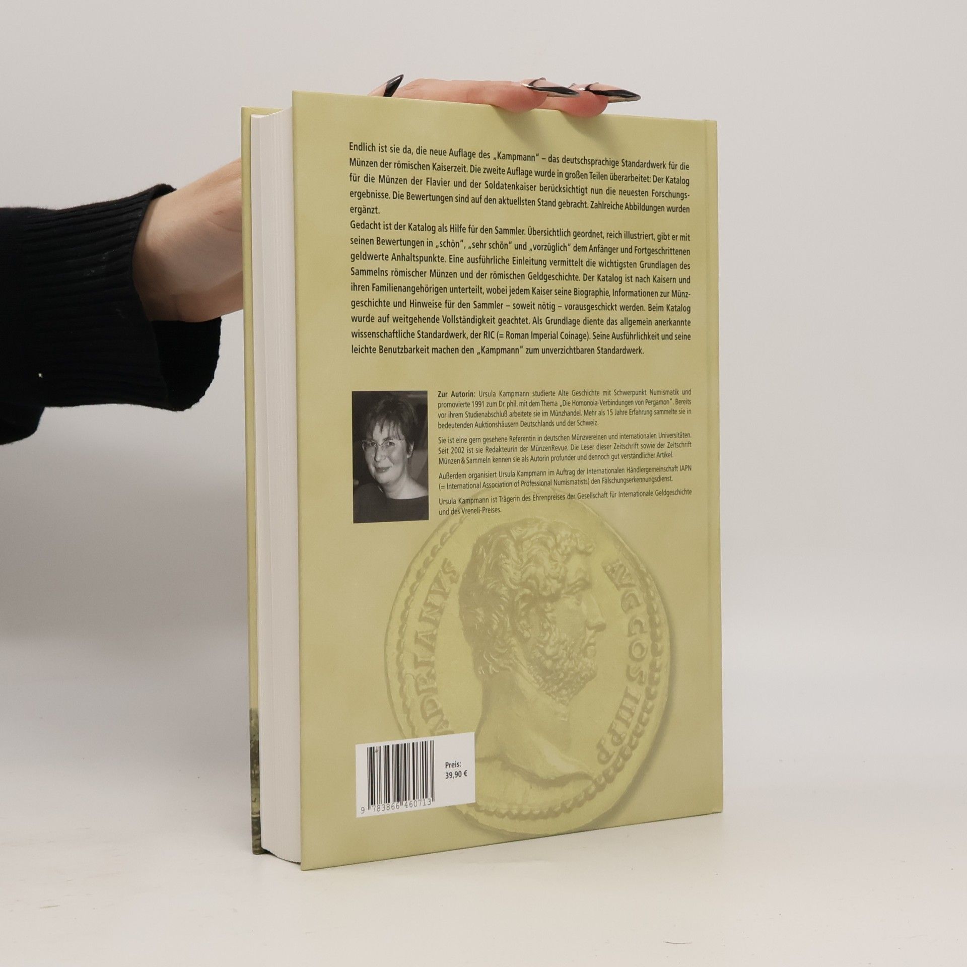 Ursula Kampmann Die Münzen der römischen Kaiserzeit - 2. Auflage: Überarbeitet und erweitert, mit aktuellen Bewertungen