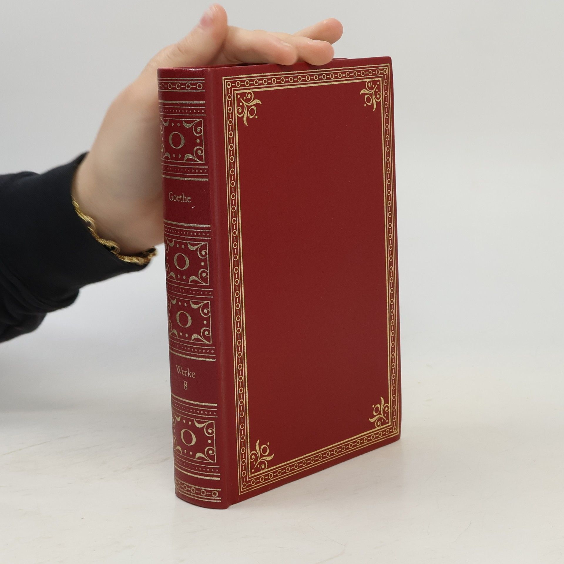 Johann Wolfgang von Goethe Goethe Werke 8