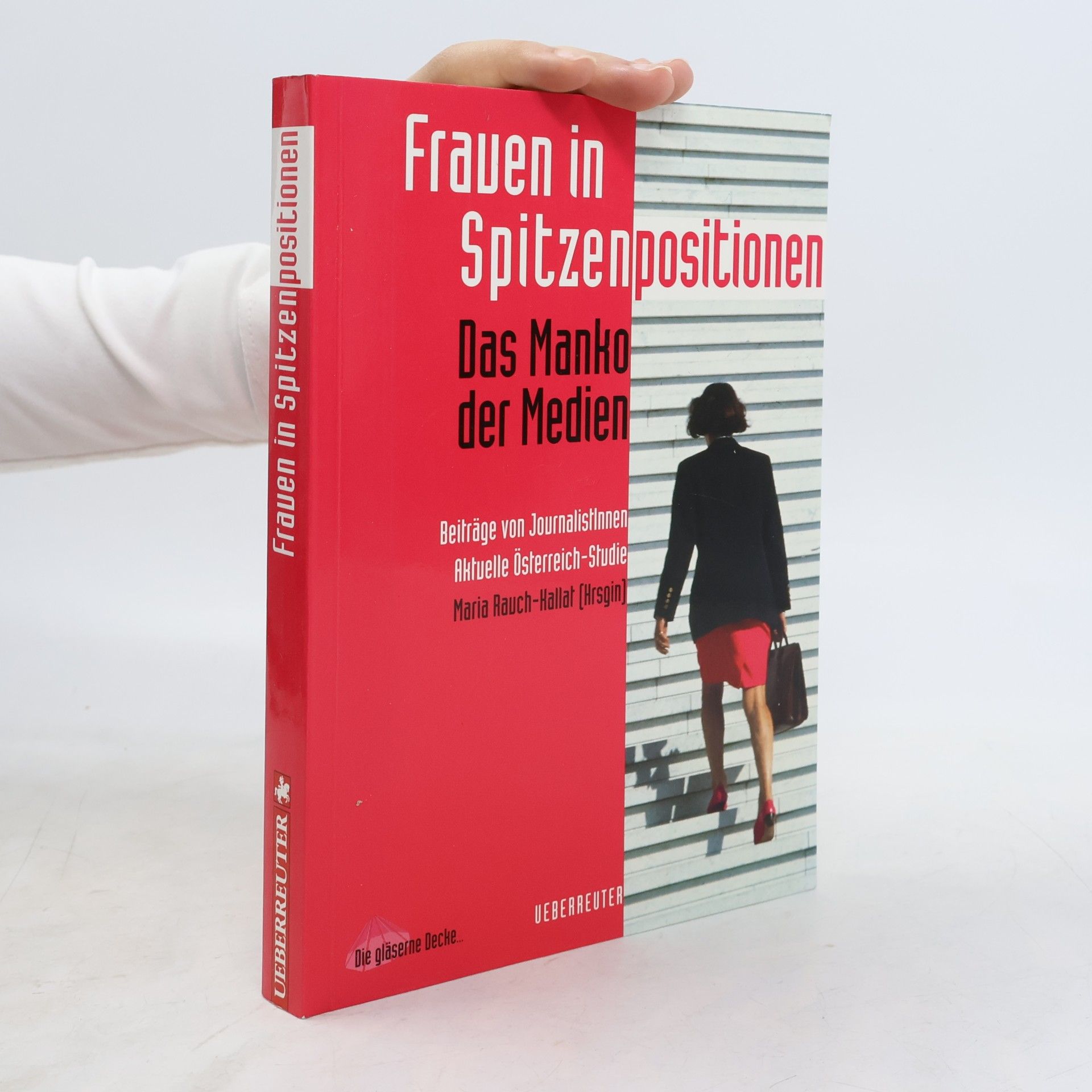 Maria Rauch-Hallat Frauen in Spitzenpositionen