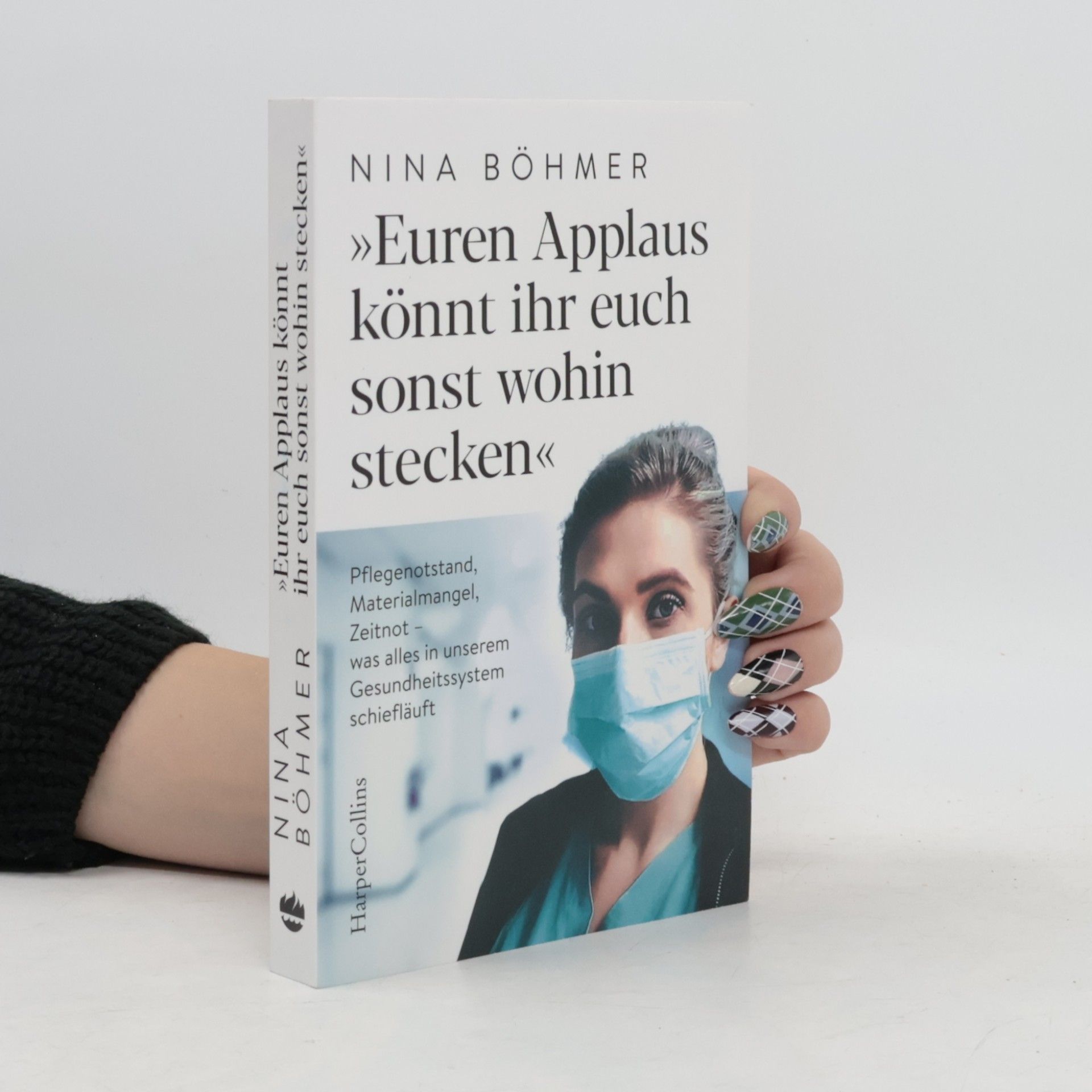 Nina Böhmer Euren Applaus könnt ihr euch sonst wohin stecken