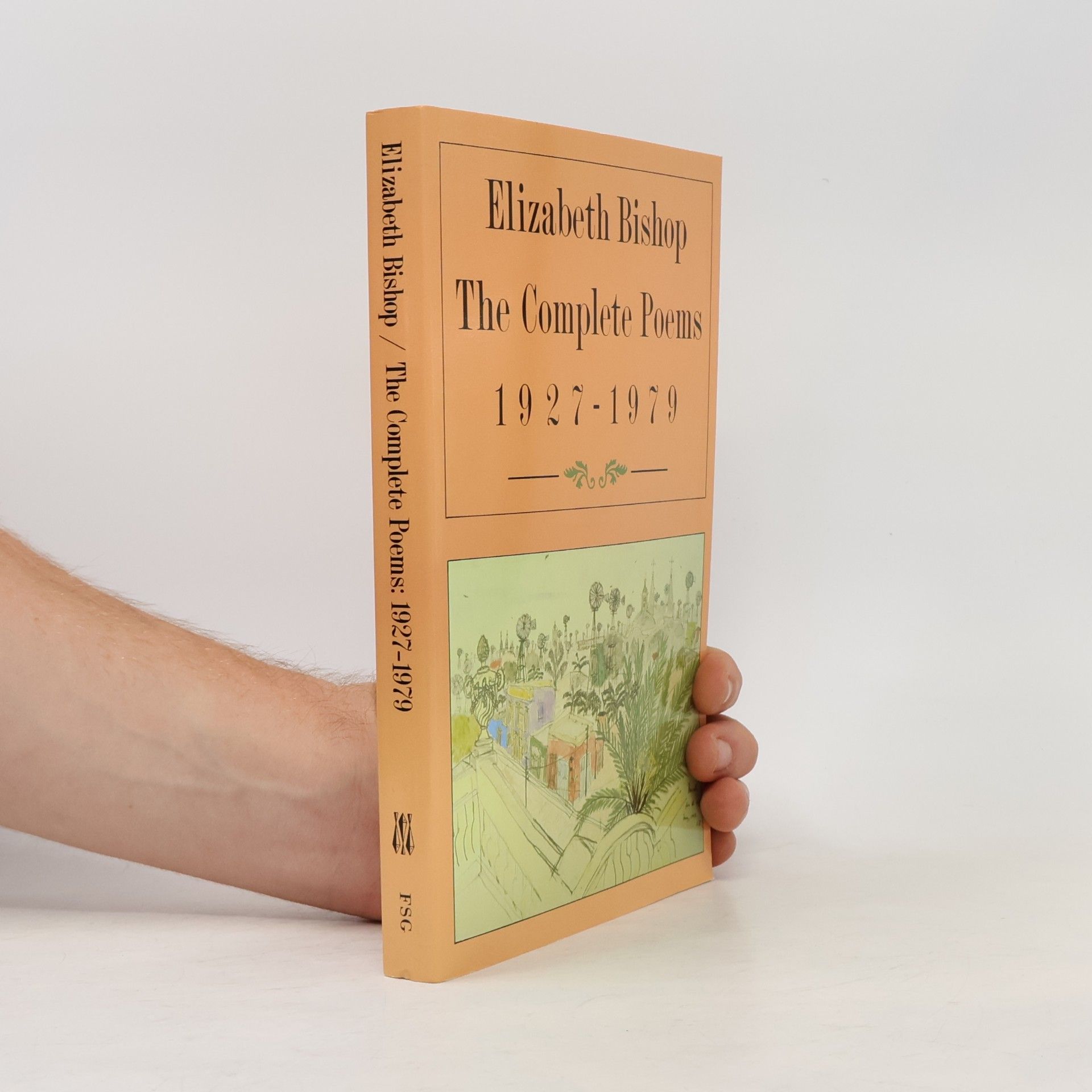 Elizabeth Bishop The Complete Poems 1927-1979