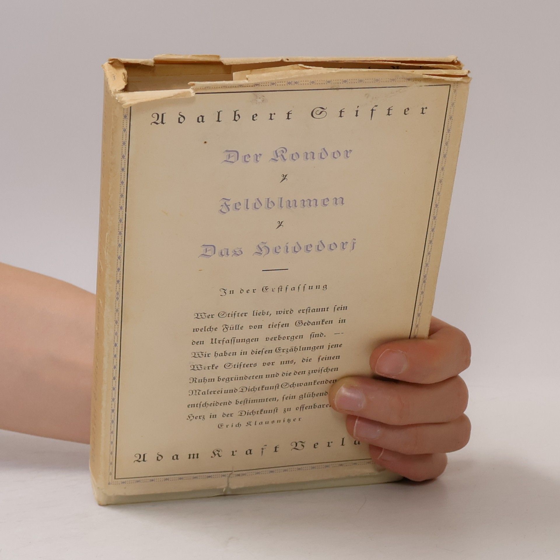 Adalbert Stifter Der Kondor / Feldblumen / Das Heidedorf