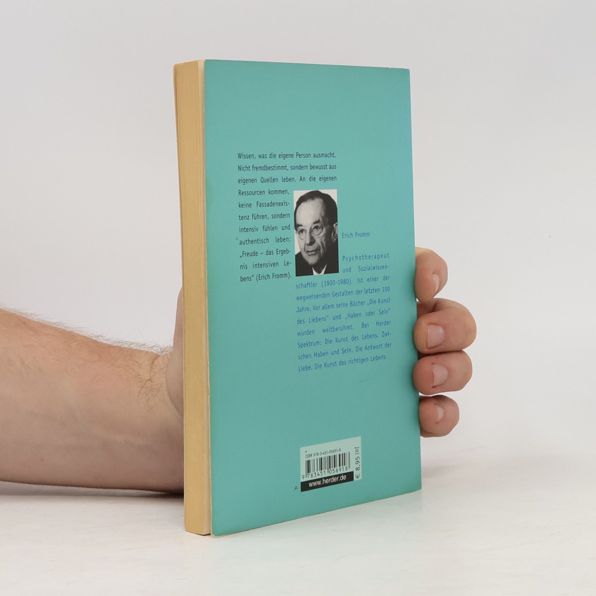 Erich Fromm Authentisch leben