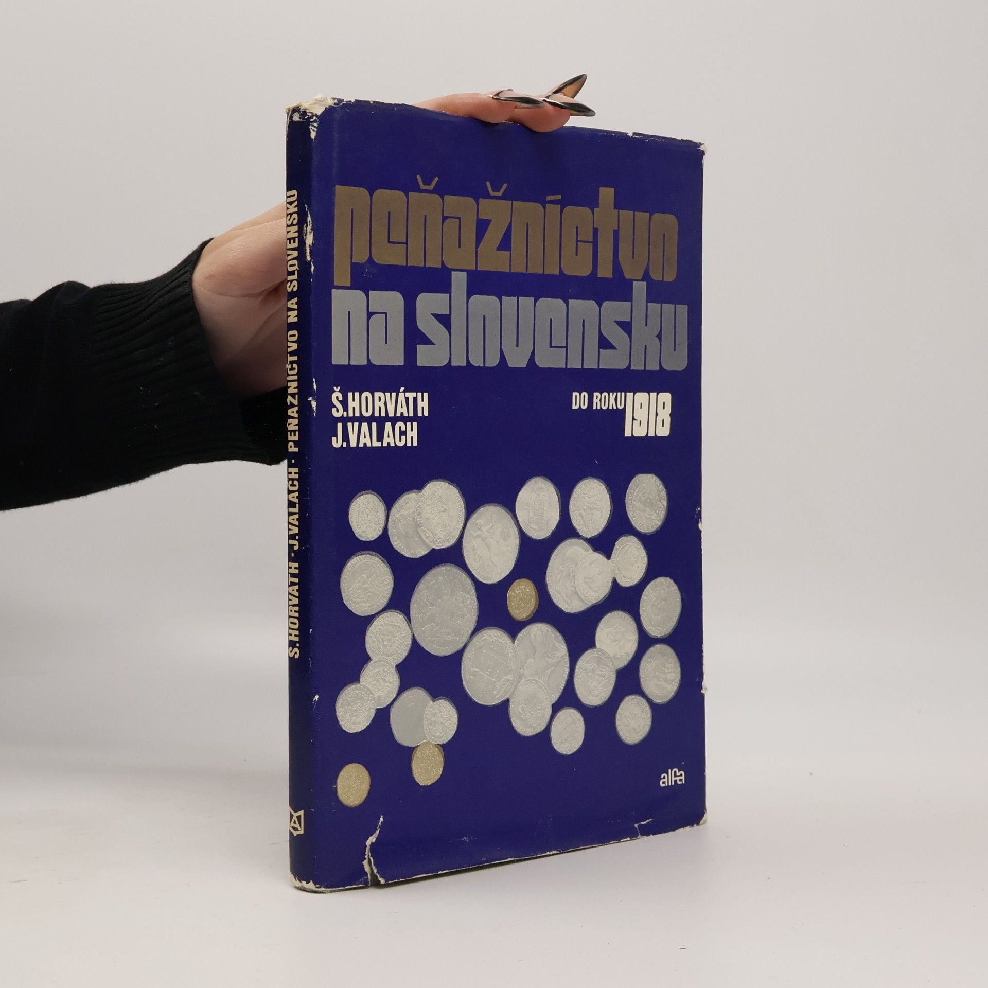 Š. Horváth Peňažníctvo na Slovensku do roku 1918