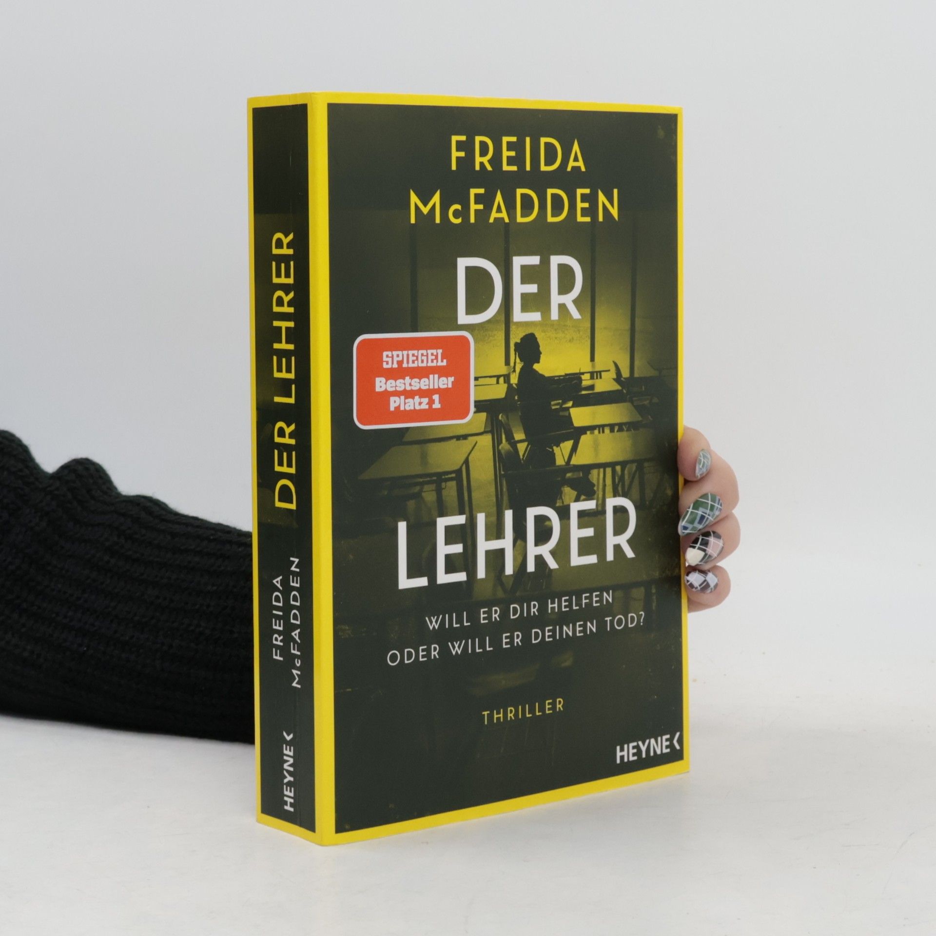 Freida McFadden Der Lehrer – Will er dir helfen oder will er deinen Tod?