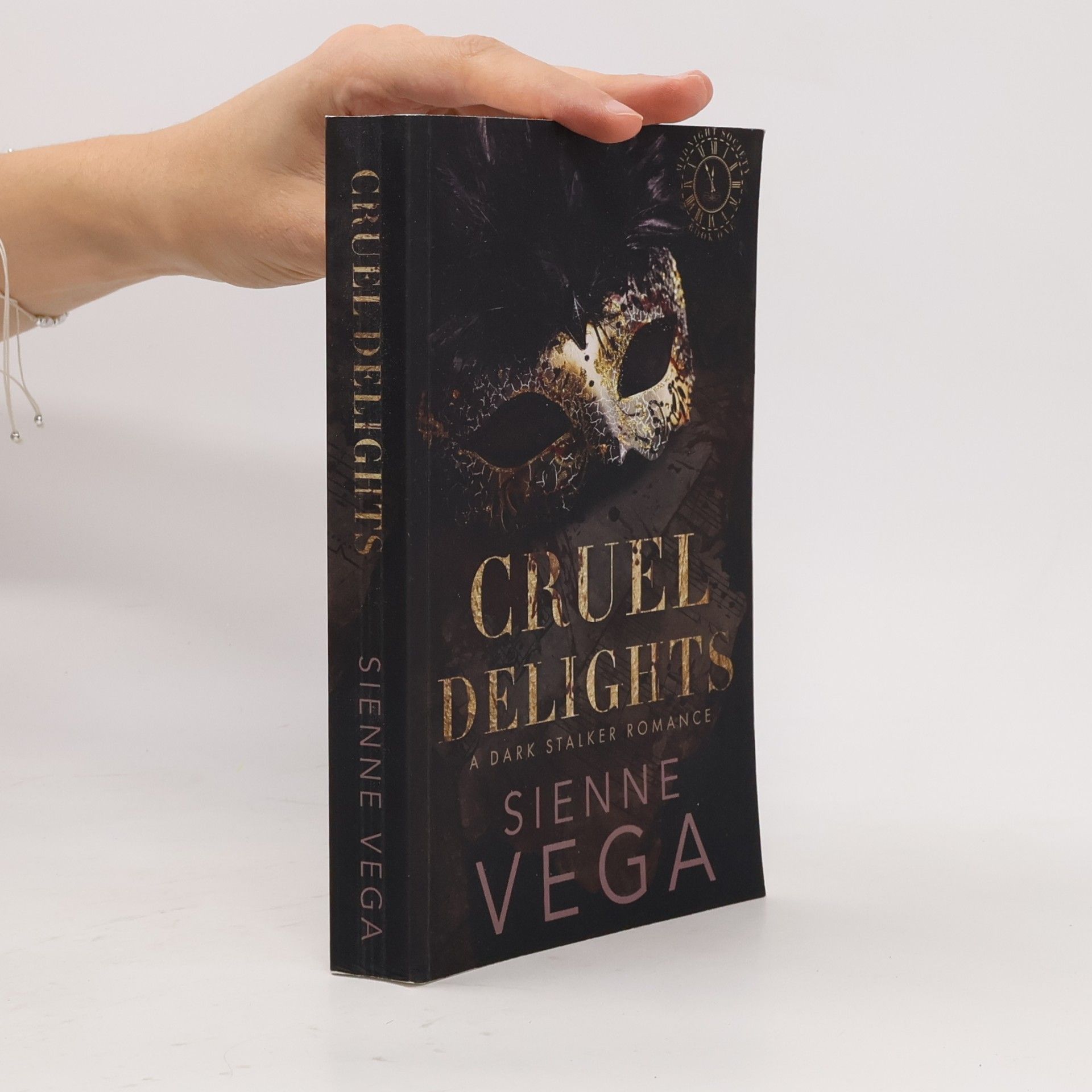 Sienne Vega Midnight Society - 1: Cruel Delights