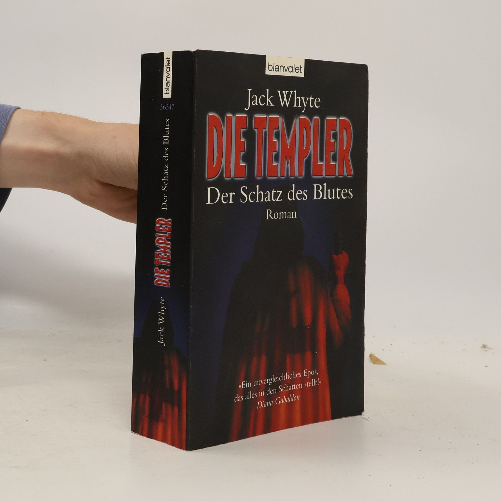 Jack Whyte Die Templer : Der Schatz des Blutes