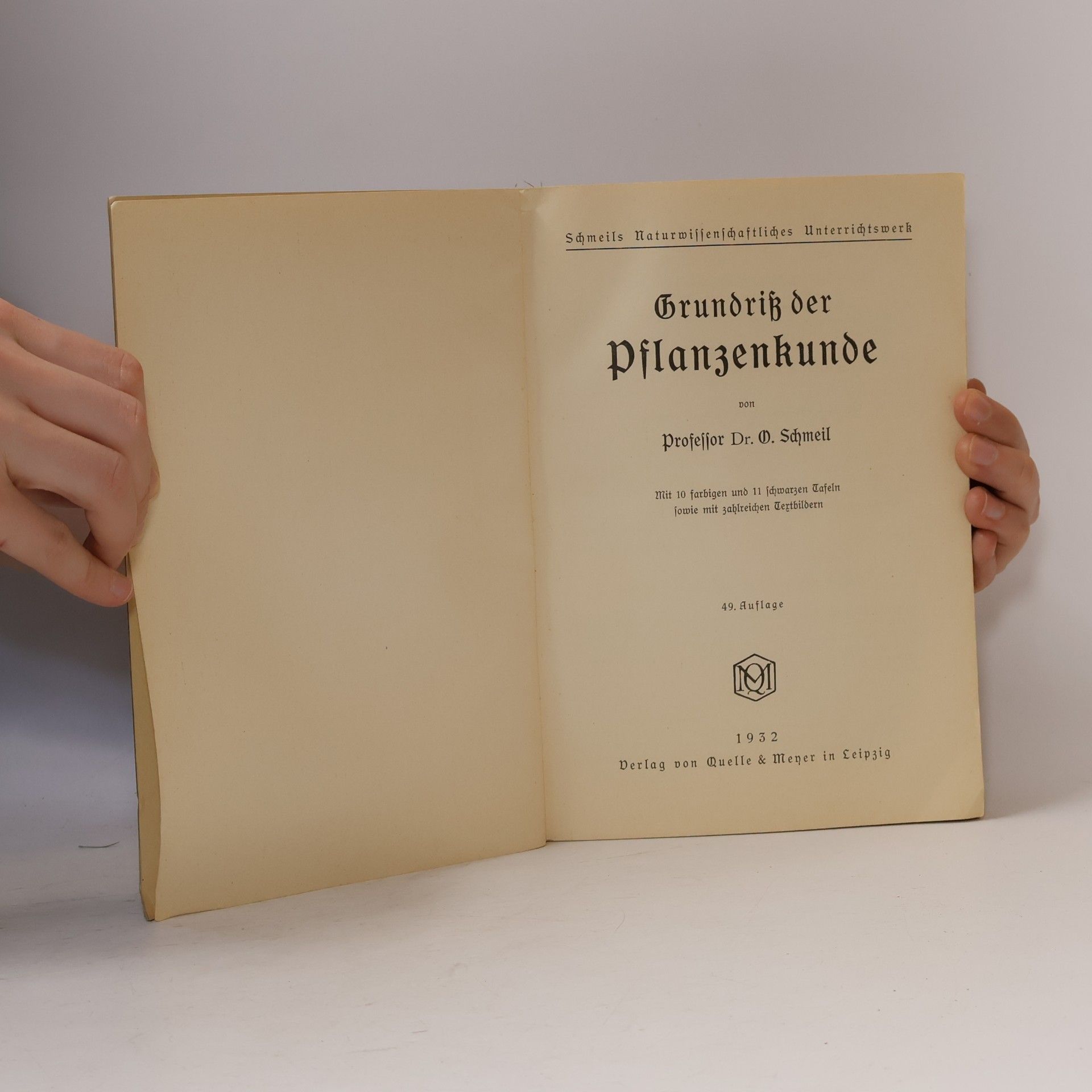 O. Schmeil Grundriß Der Pflanzenkunde