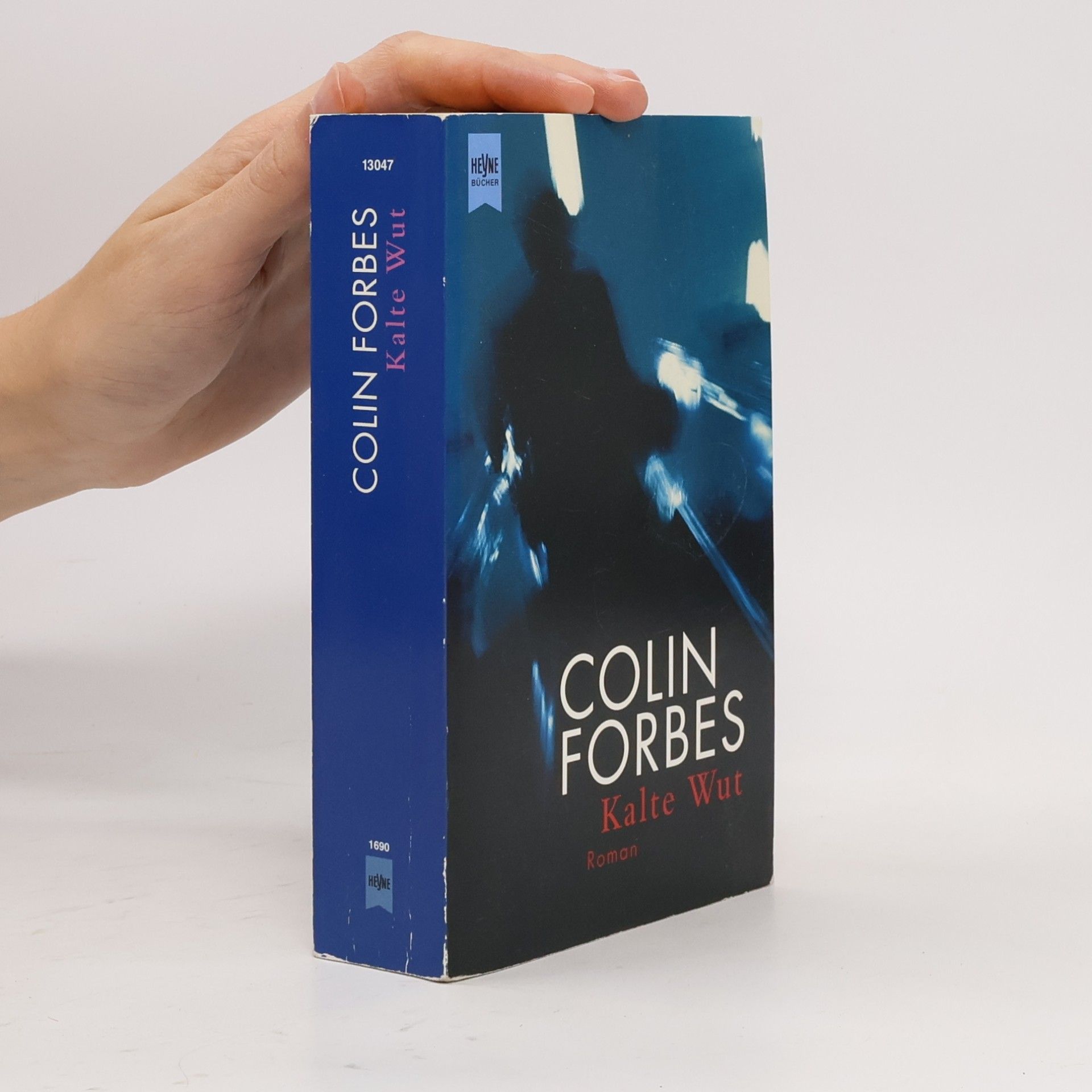 Colin Forbes Kalte Wut