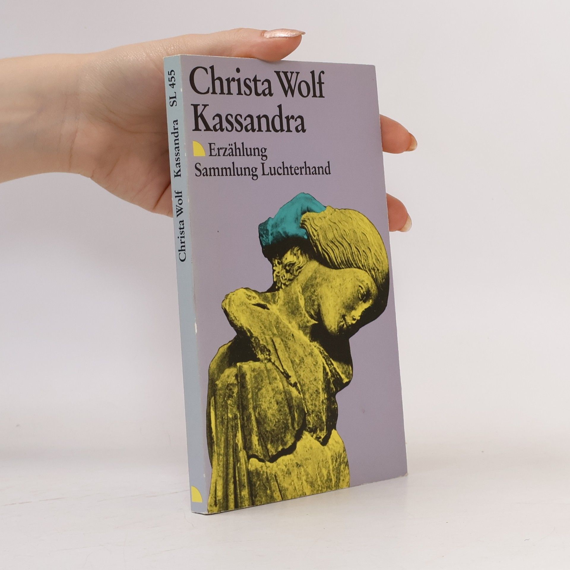 Christa Wolf Kassandra : Erzählung