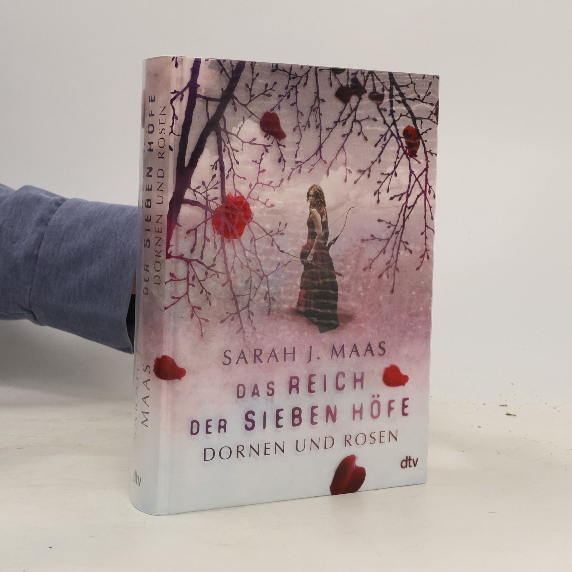 Sarah J. Maas Das Reich der sieben Hofe. Dornen und Rosen