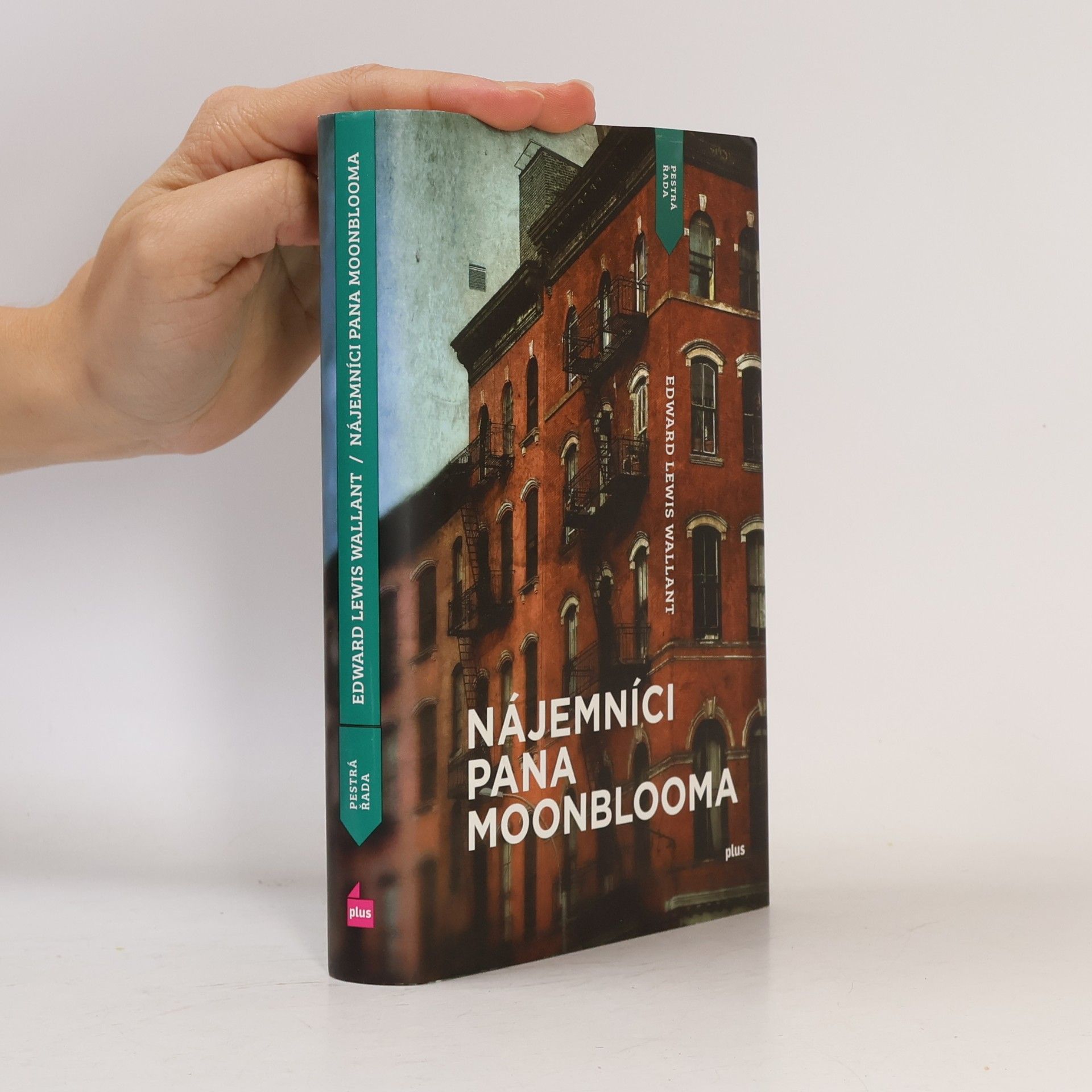Edward Lewis Wallant Nájemníci pana Moonblooma