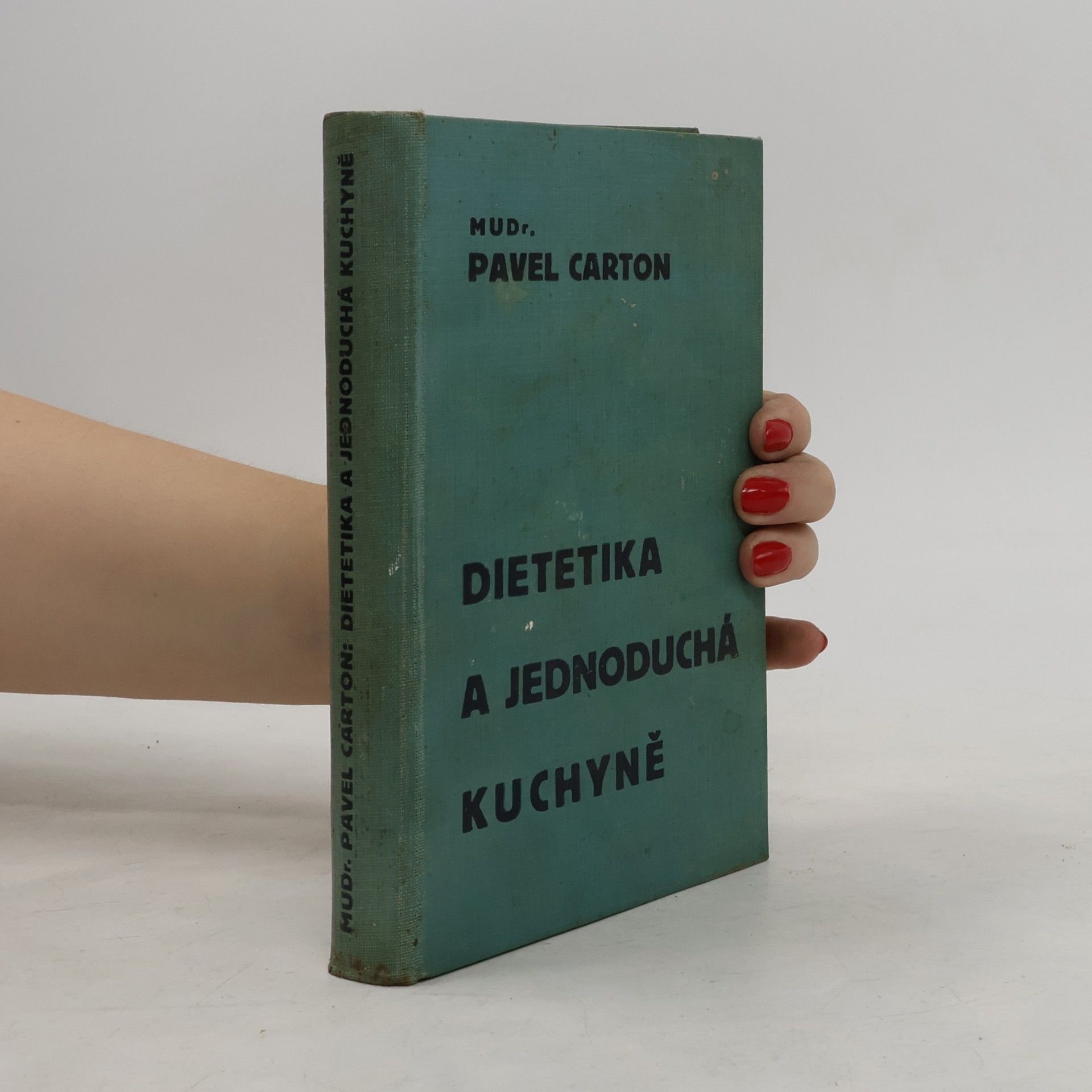 Paul Carton Dietetika a jednoduchá kuchyně