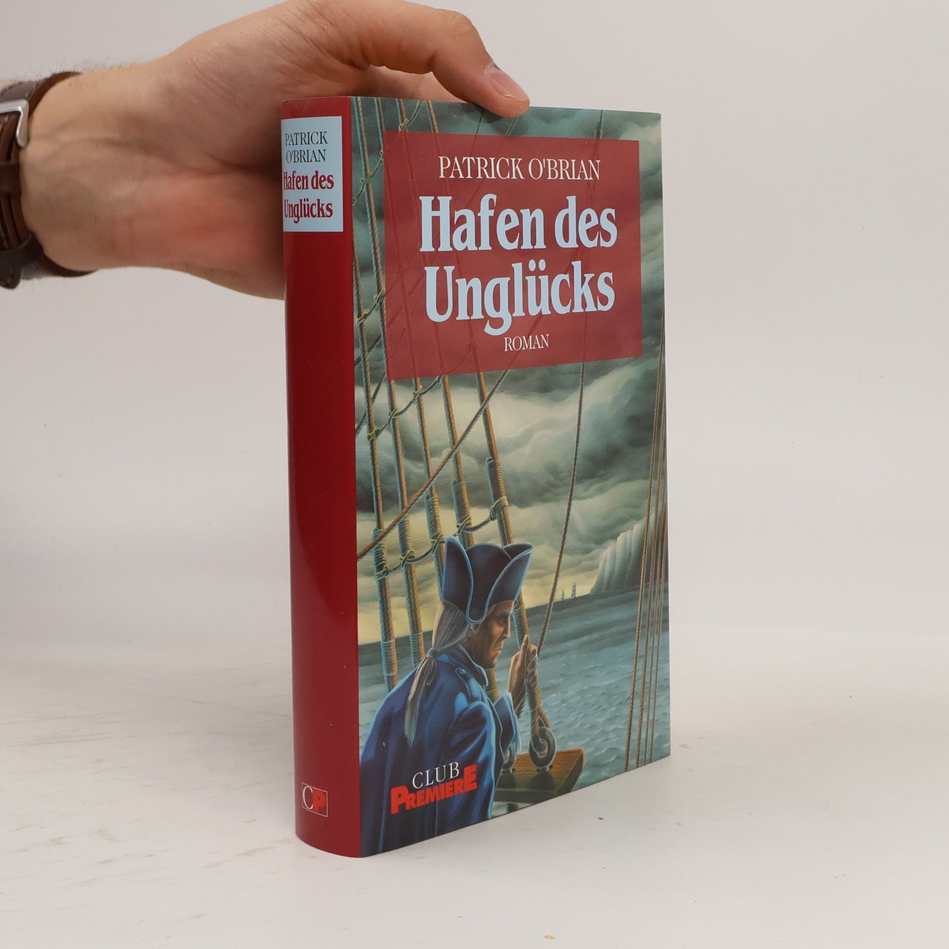 Patrick O’Brian Hafen des Unglücks