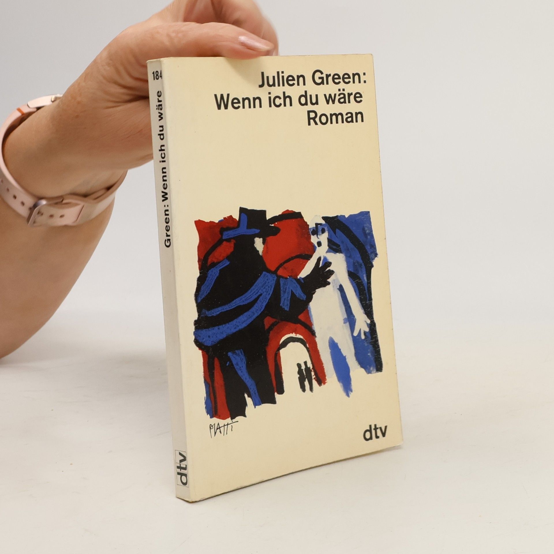Julien Green Wenn ich du wäre