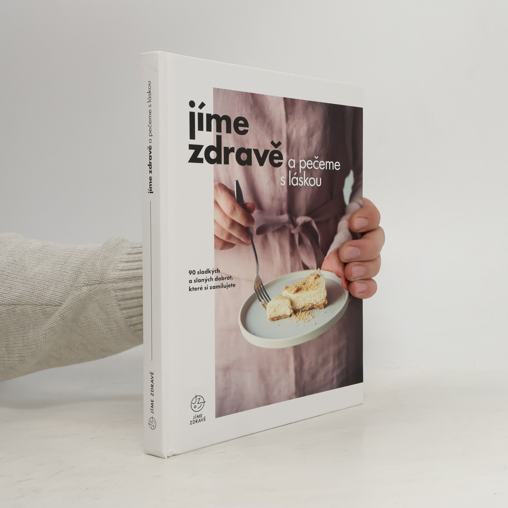 Martina Vaculíková Jíme zdravě a pečeme s láskou