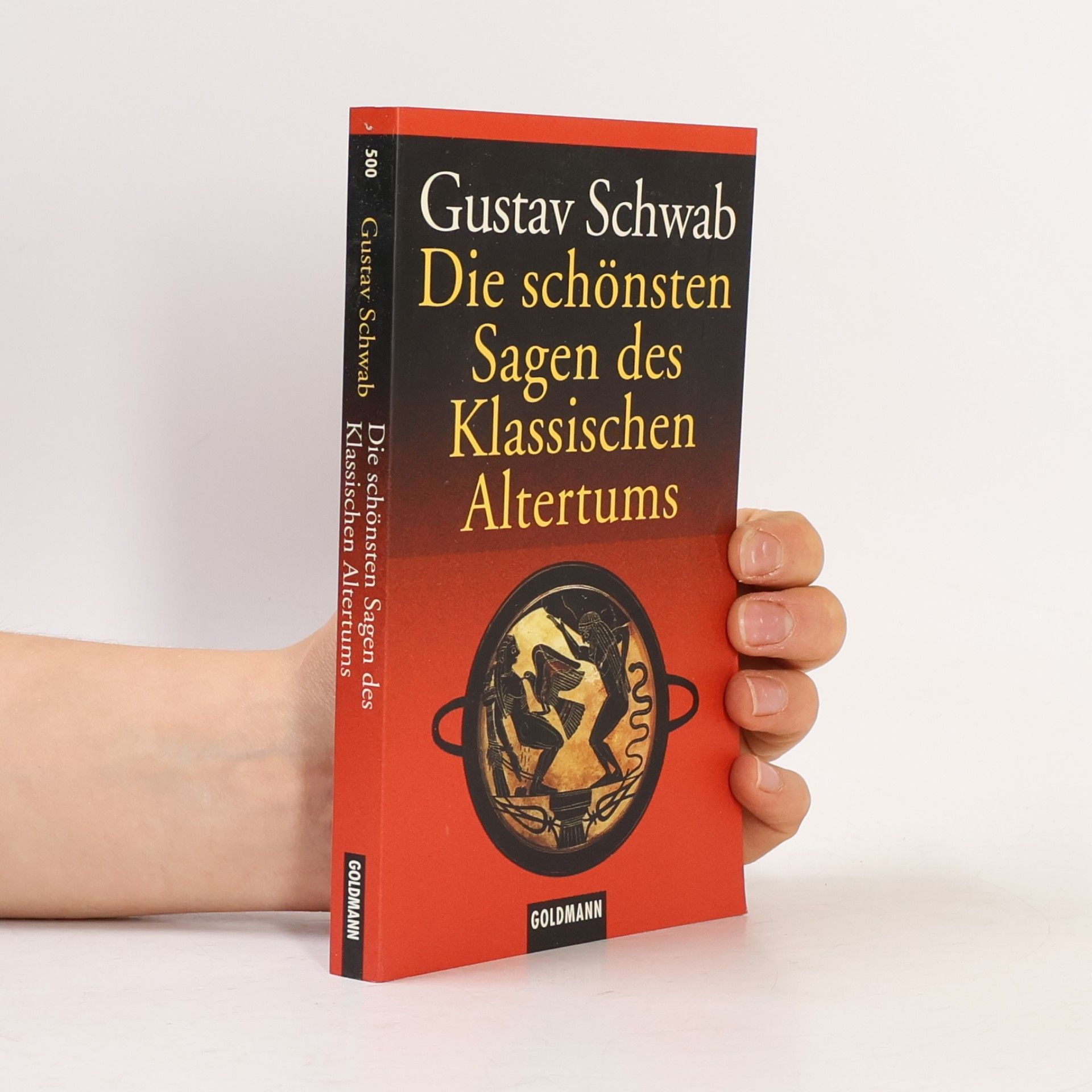 Gustav Schwab Die schönsten Sagen des klassischen Altertums