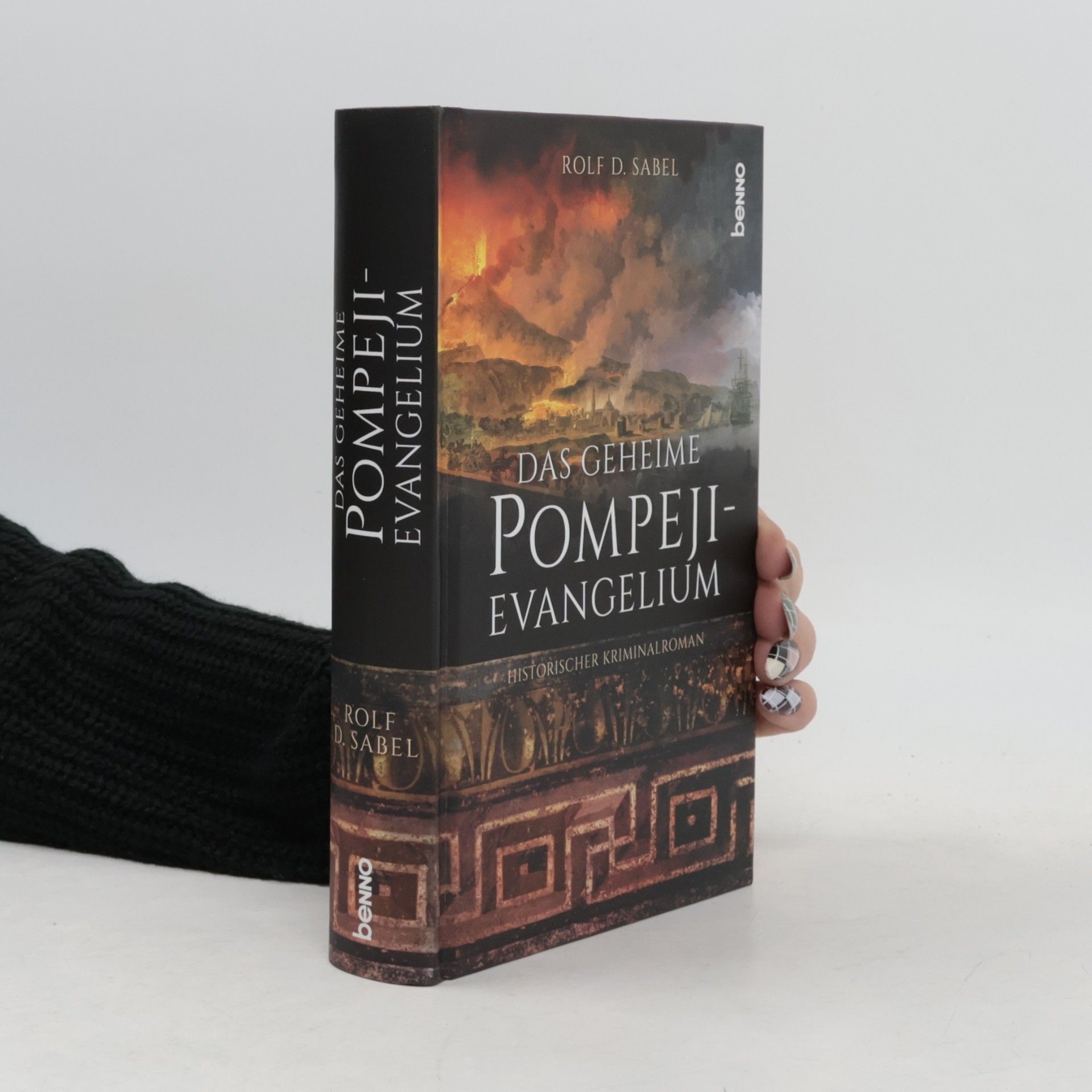 Rolf D. Sabel Das geheimnisvolle Pompeji-Evangelium