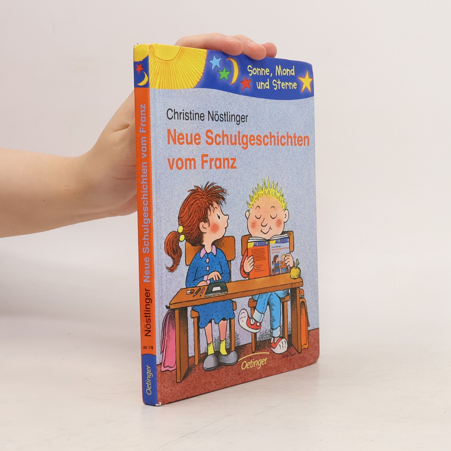 Neue Schulgeschichten vom Franz