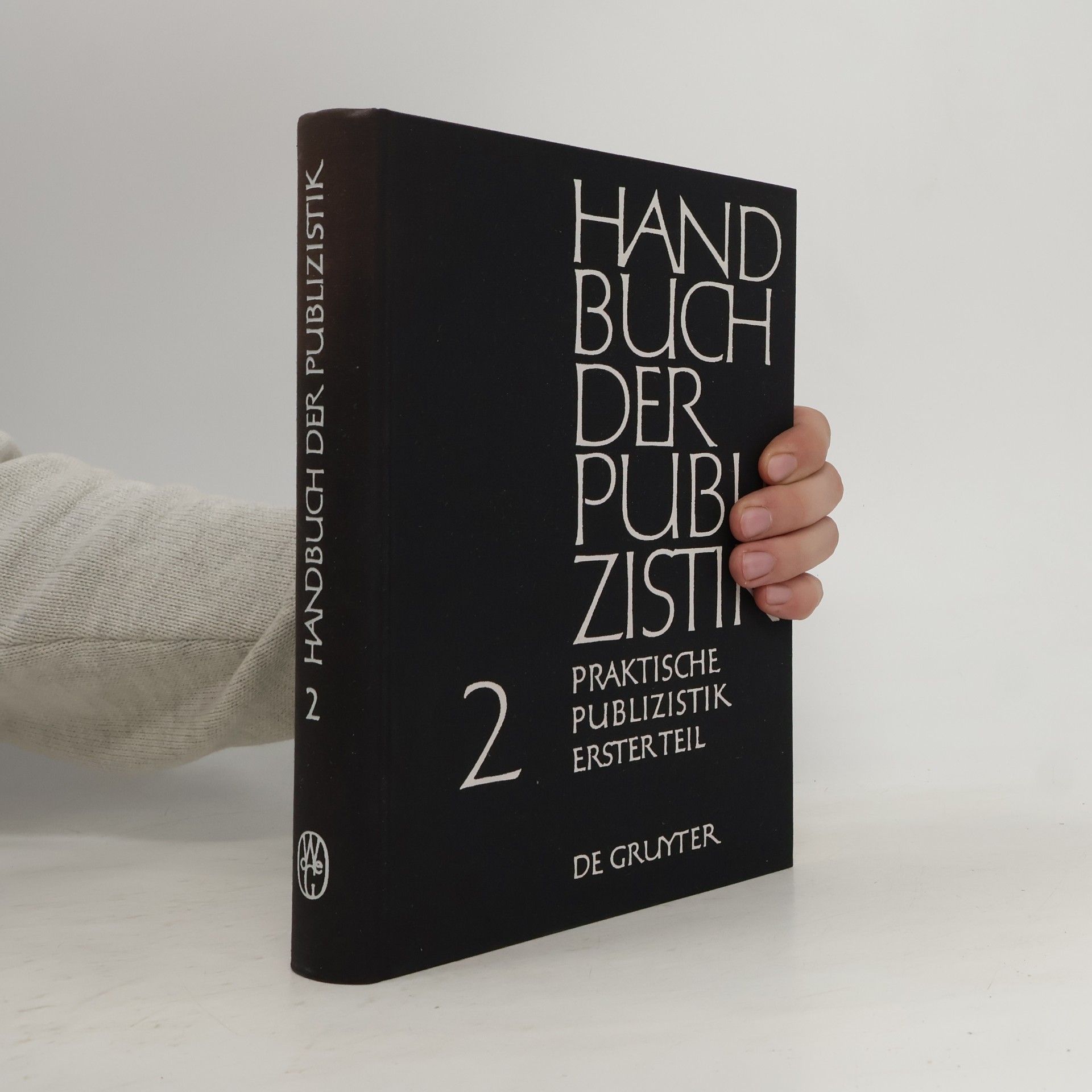 kolektiv Handbuch der Publizistik 2. Allgemeine Publizistik